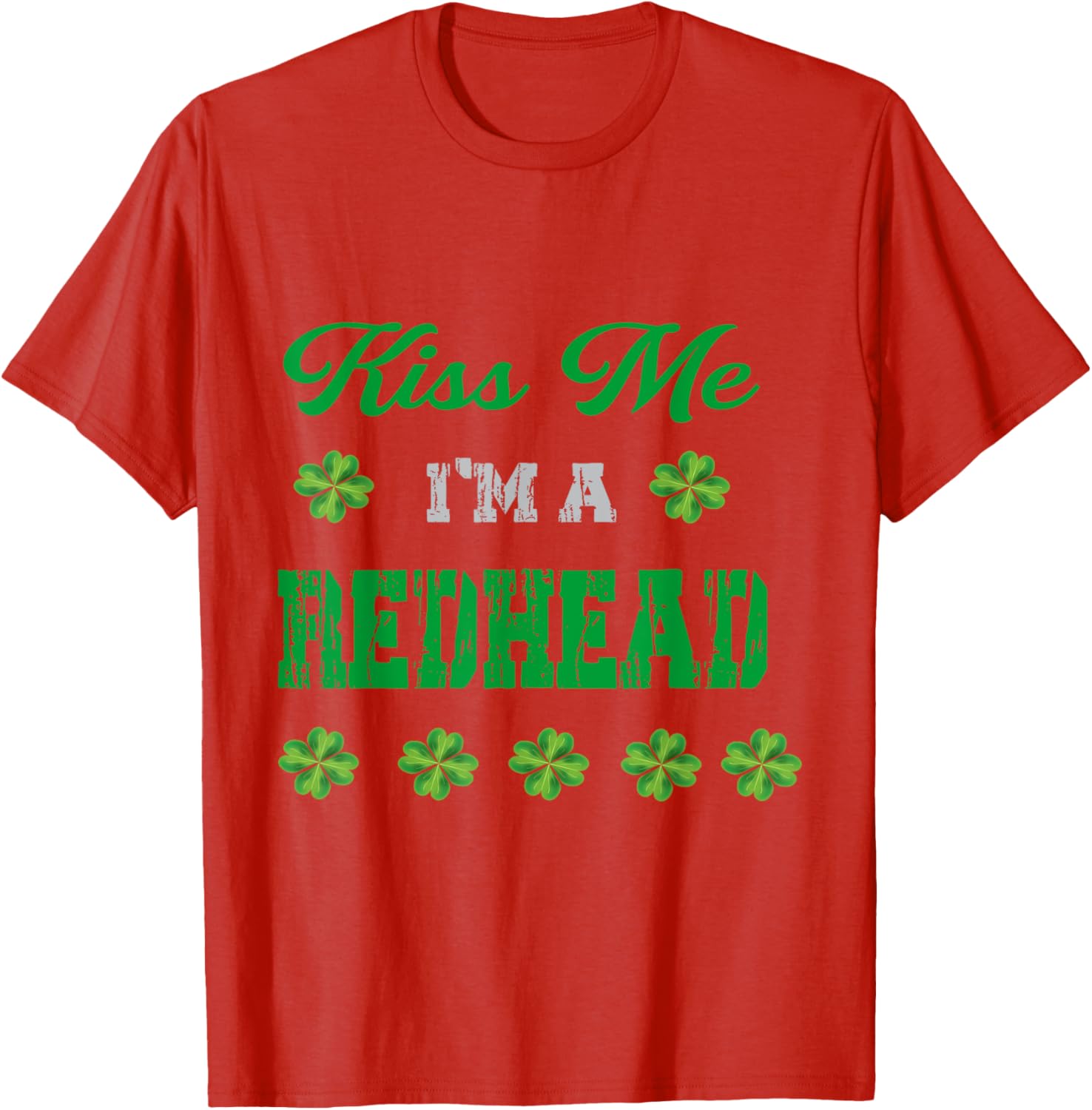 Kiss Me I'm a Redhead St. Patrick's Day Funny T-Shirt for Irish Pride - 4