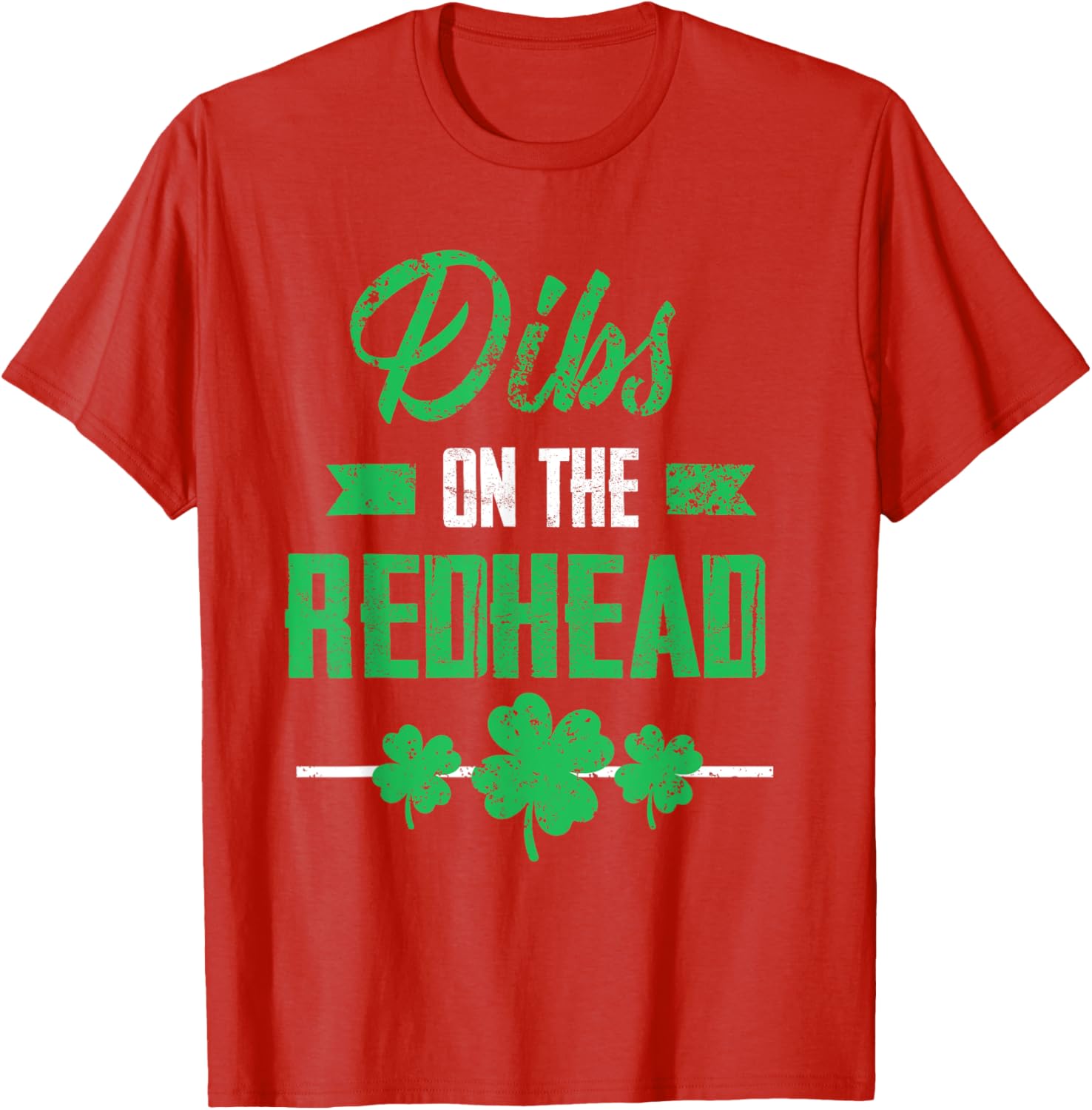 Dibs on the Redhead Shamrock Funny St Patricks Day T-Shirt for Laughs - 29