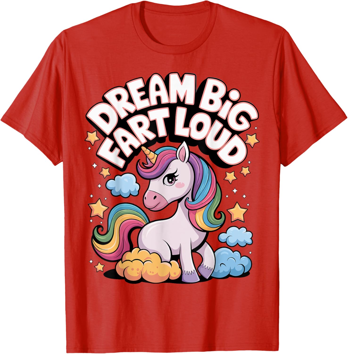Dream Big Fart Loud T-Shirt for Fun Enthusiasts and Gift Ideas - 16