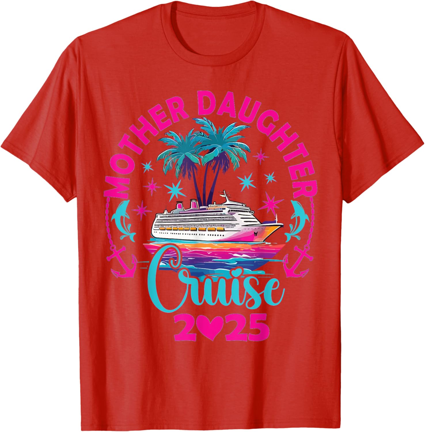 Fun Mom and Daughter Cruise Trip T-Shirt for 2025 Family Vacation - 15