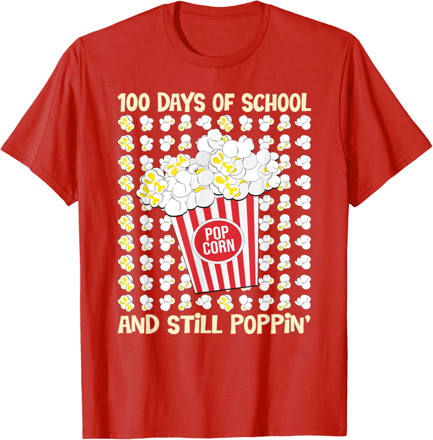 100 Days of School Loving Popcorn T-Shirt for Kids and Adults - 18