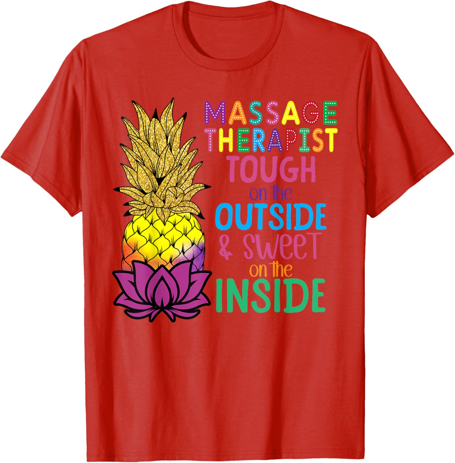 Pineapple Massage T-Shirt for Licensed Therapists - Fun & Stylish Wear - 6