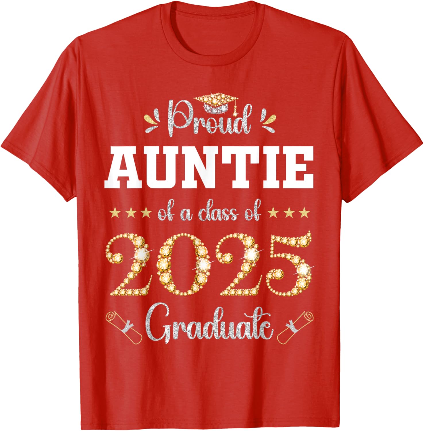Proud Auntie of 2025 Graduate Graduation T-Shirt for Celebrating Achievements - 8