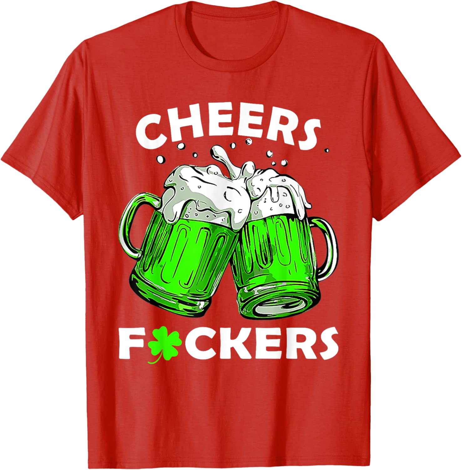 Cheers T-Shirt for St Patrick's Day Fun With Friends and Beer - 16