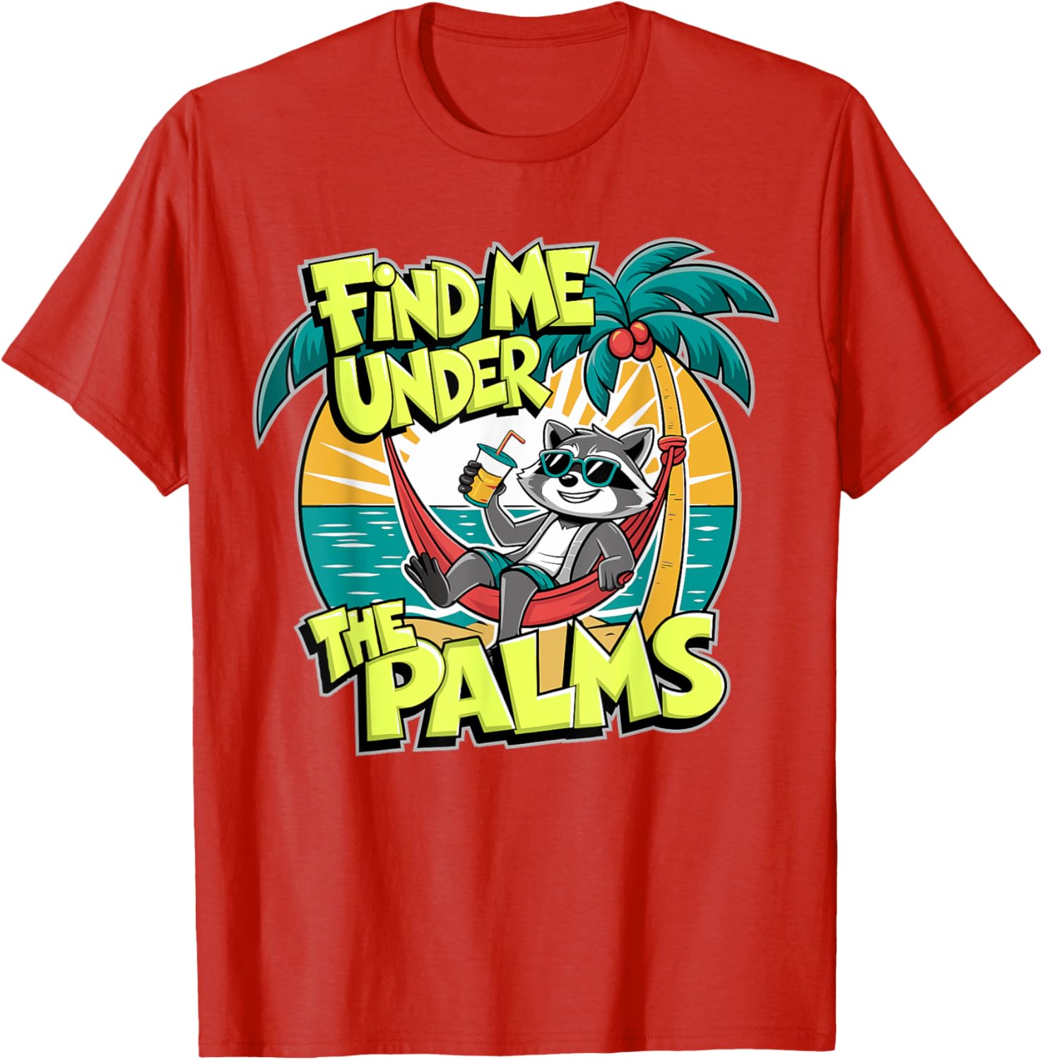 Funny Beach Vacation T-Shirt Find Me Under The Palms for Cruisers - 1