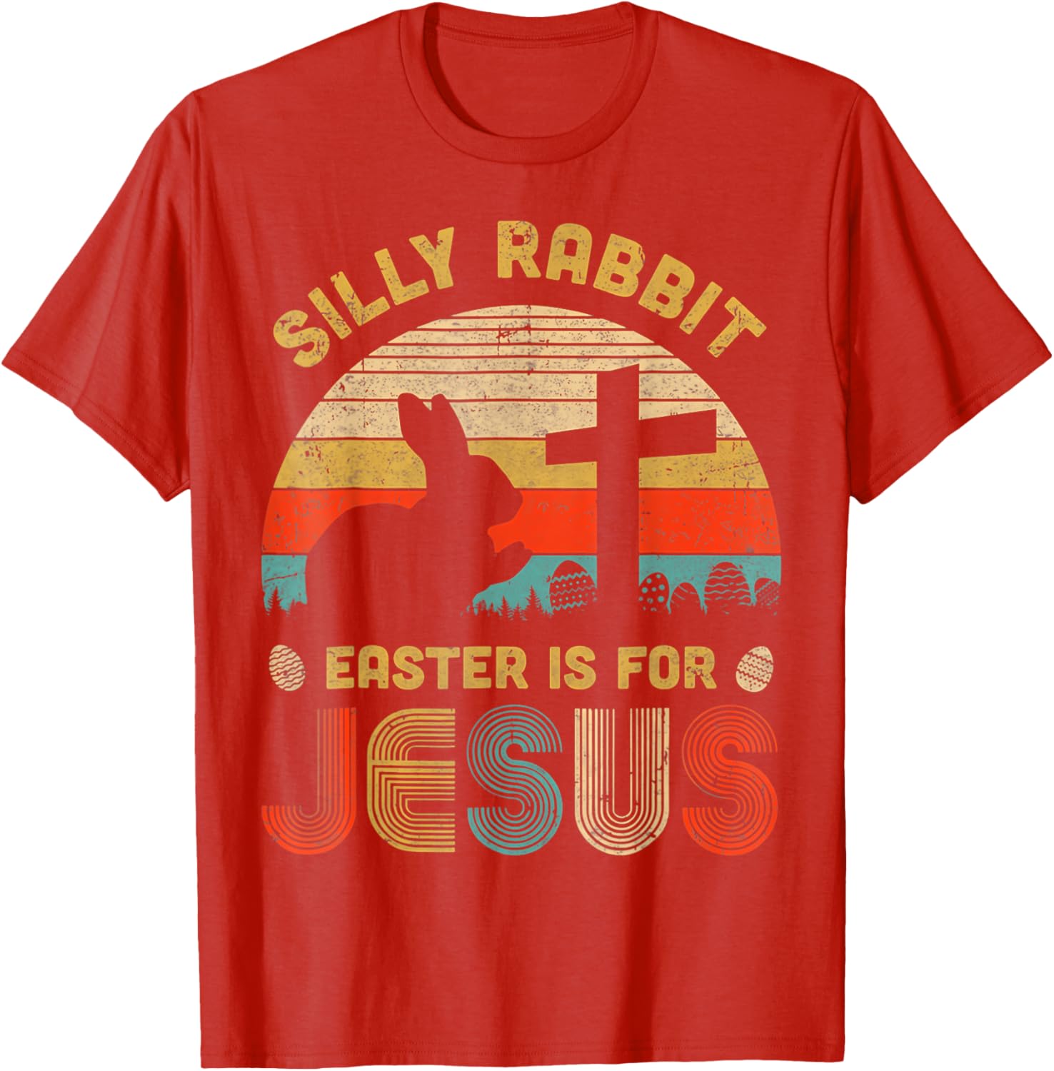 Silly Rabbit Easter is for Jesus T-Shirt – Fun Christian Apparel for All - 2