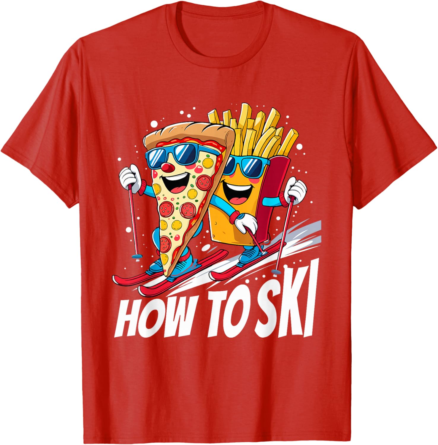 Funny Pizza French Fries Skiing T-Shirt for Ski Lovers and Enthusiasts - 12