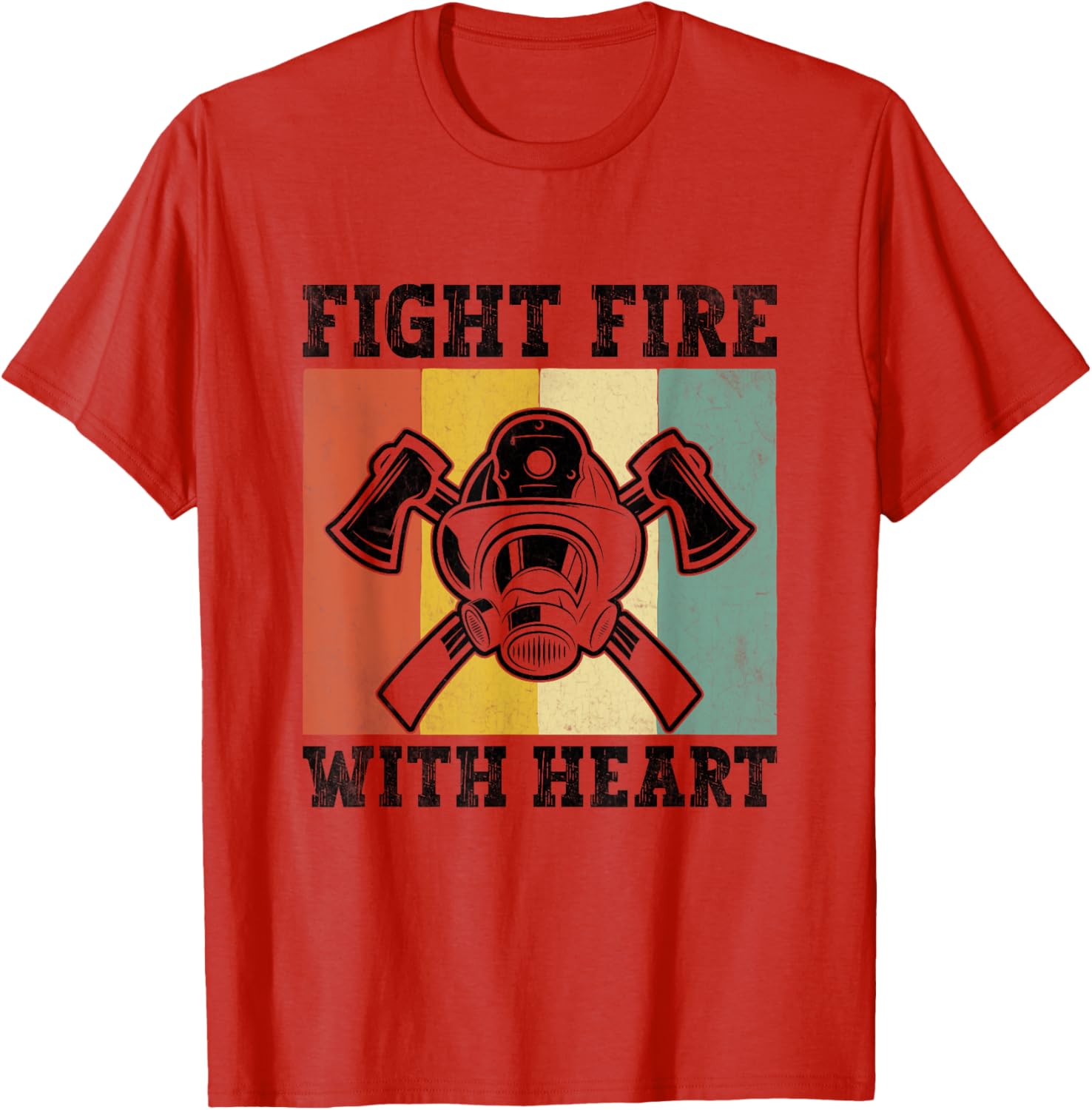 Heartfelt Firefighter T-Shirt Fight Fire with Heart Inspiring Apparel - 8