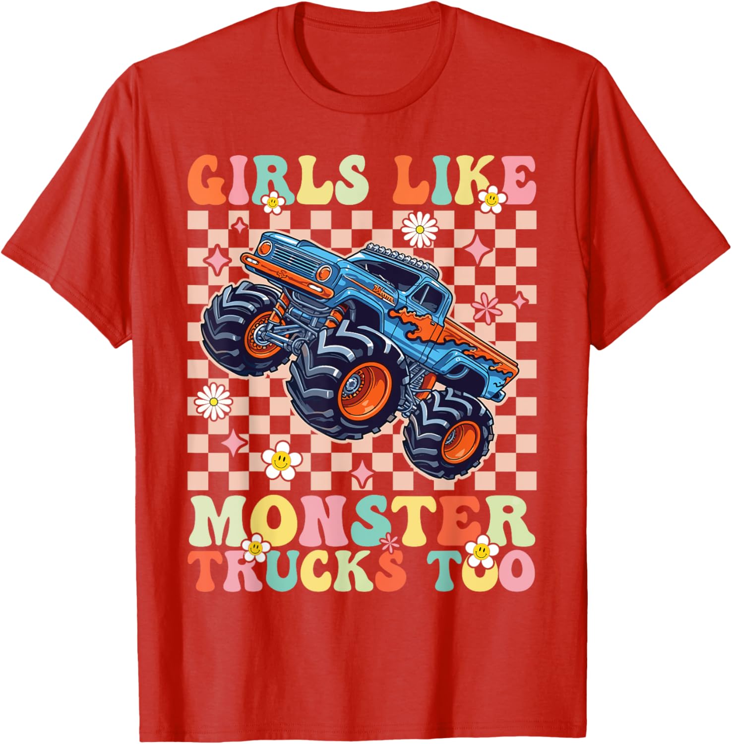 Funny Girls Love Monster Trucks Too Pink T-Shirt for Kids and Teens - 17
