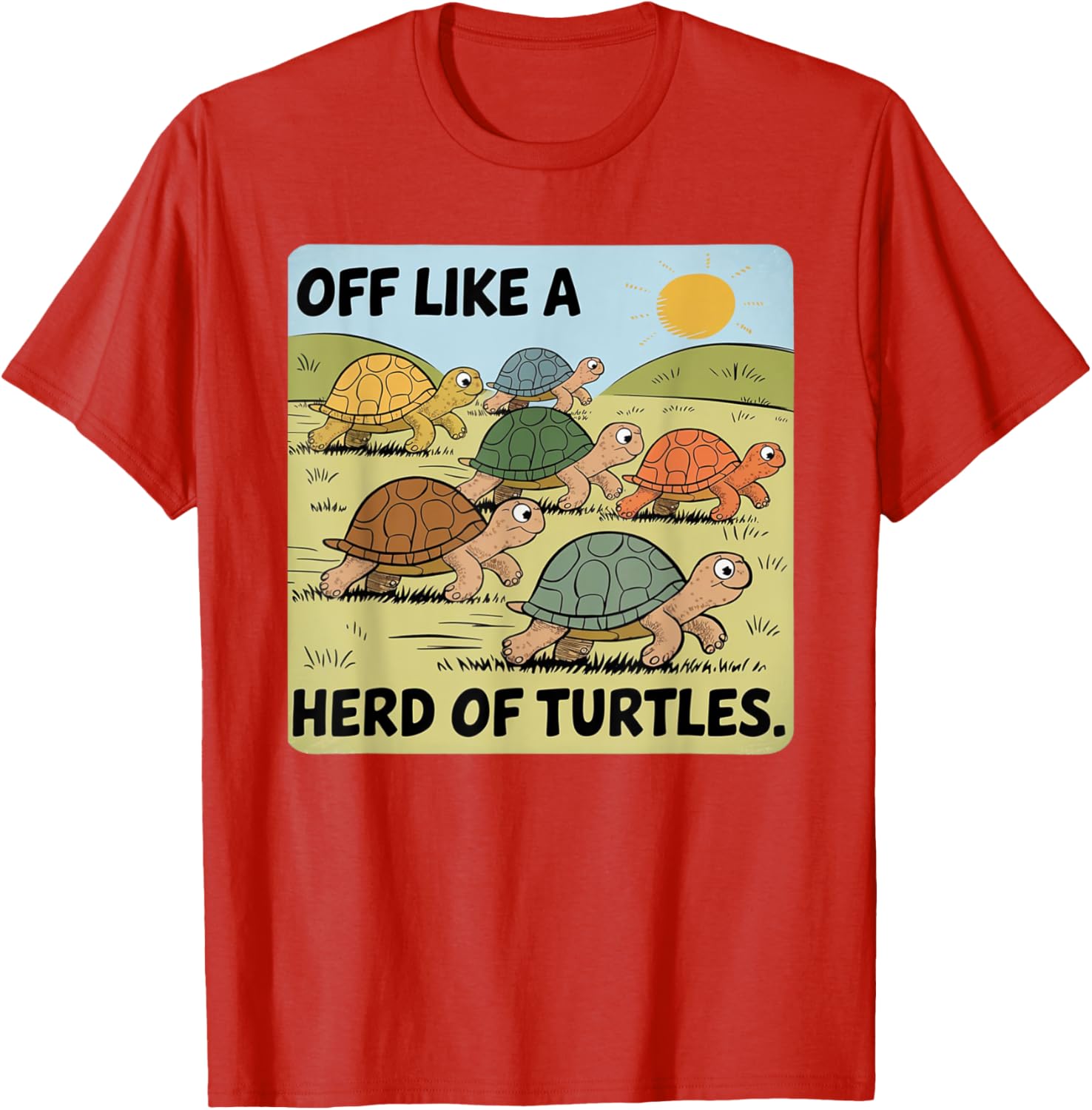 Funny Turtle Saying Off Like a Herd of Turtles Vintage T-Shirt - 24