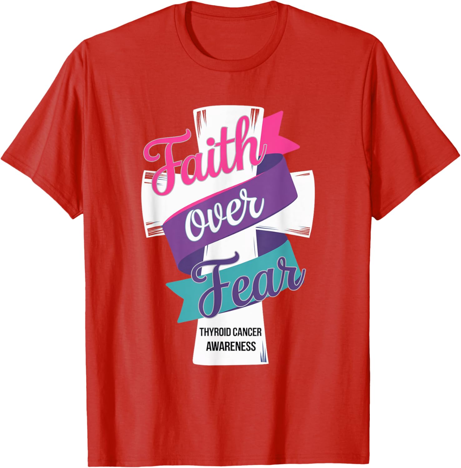 Faith Over Fear Thyroid Cancer Awareness T-Shirt for Hopeful Support - 26