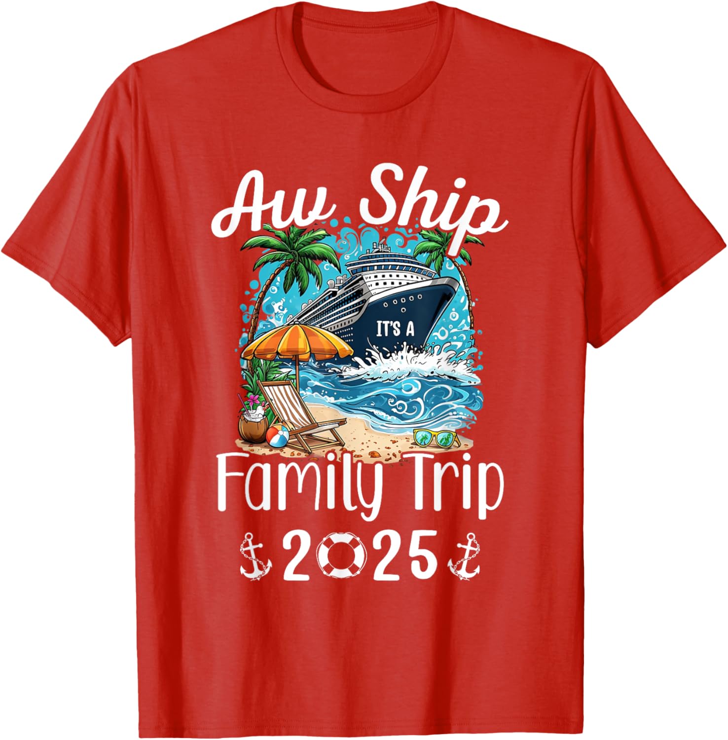 Family Matching Aw Ship It's A Family Trip 2025 Cruise T-Shirt - 3