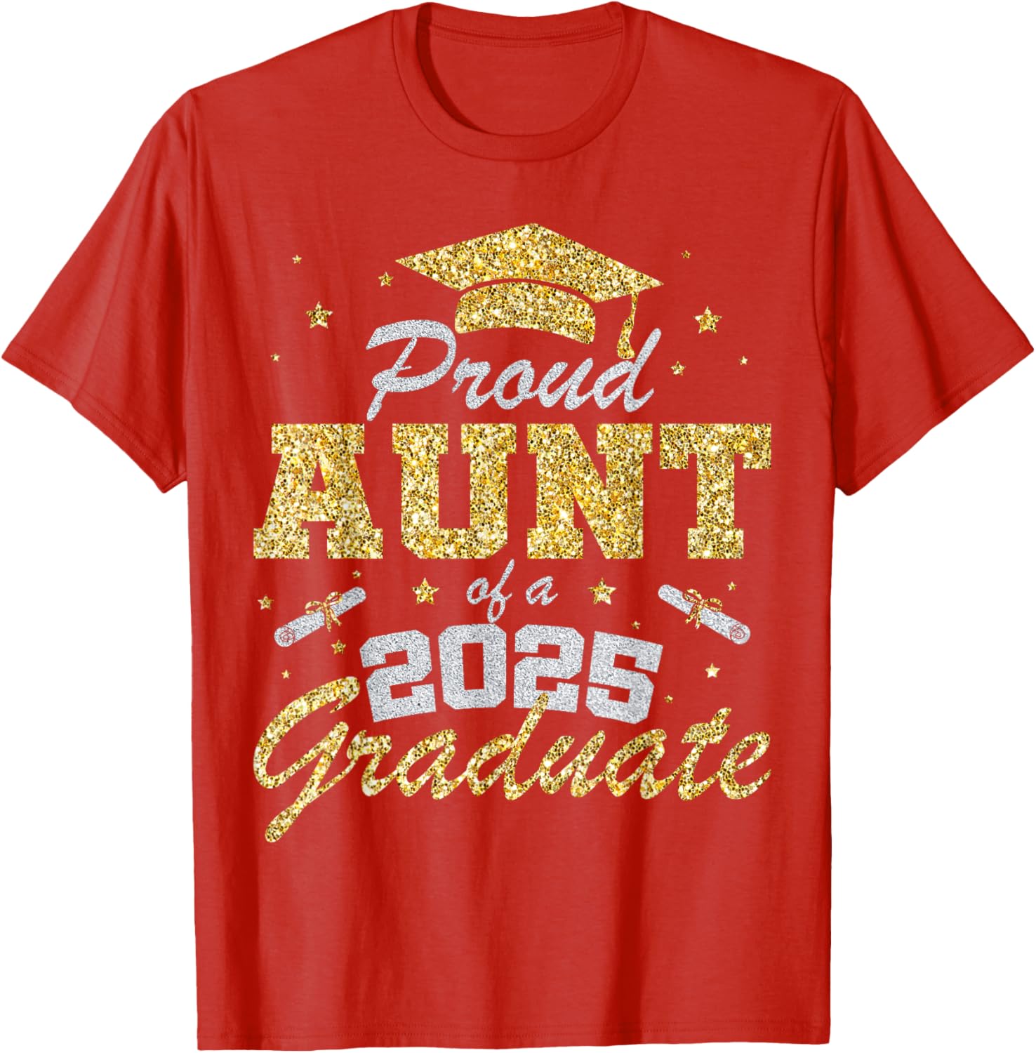 Proud Aunt of 2025 Graduate Senior Class T-Shirt Perfect Gift Idea - 3