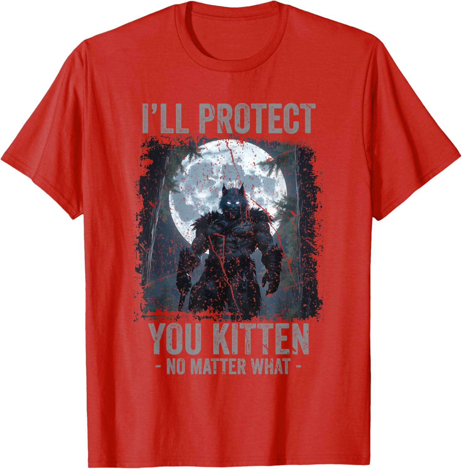 Funny Alpha Wolf Meme T-Shirt I'll Protect You Kitten Cool Gift - 4