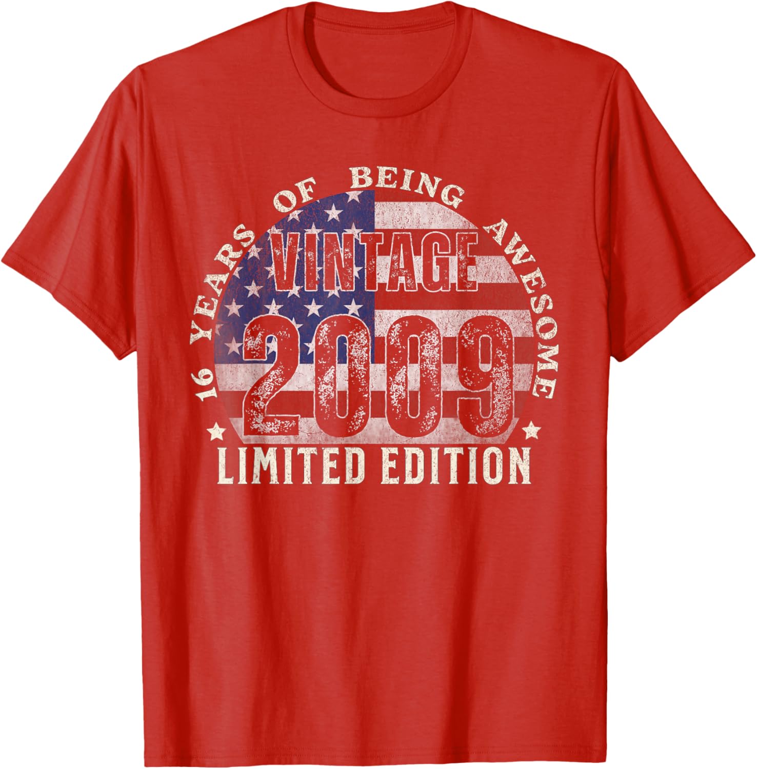 Vintage 2009 Limited Edition 16th Birthday T-Shirt for Unique Gifts - 21