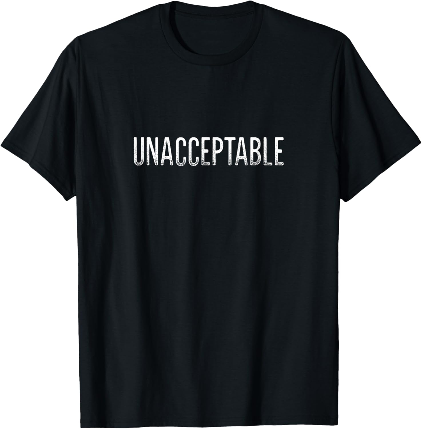 Unacceptable Vintage Style T-Shirt for Trendy Fashion Lovers - 12