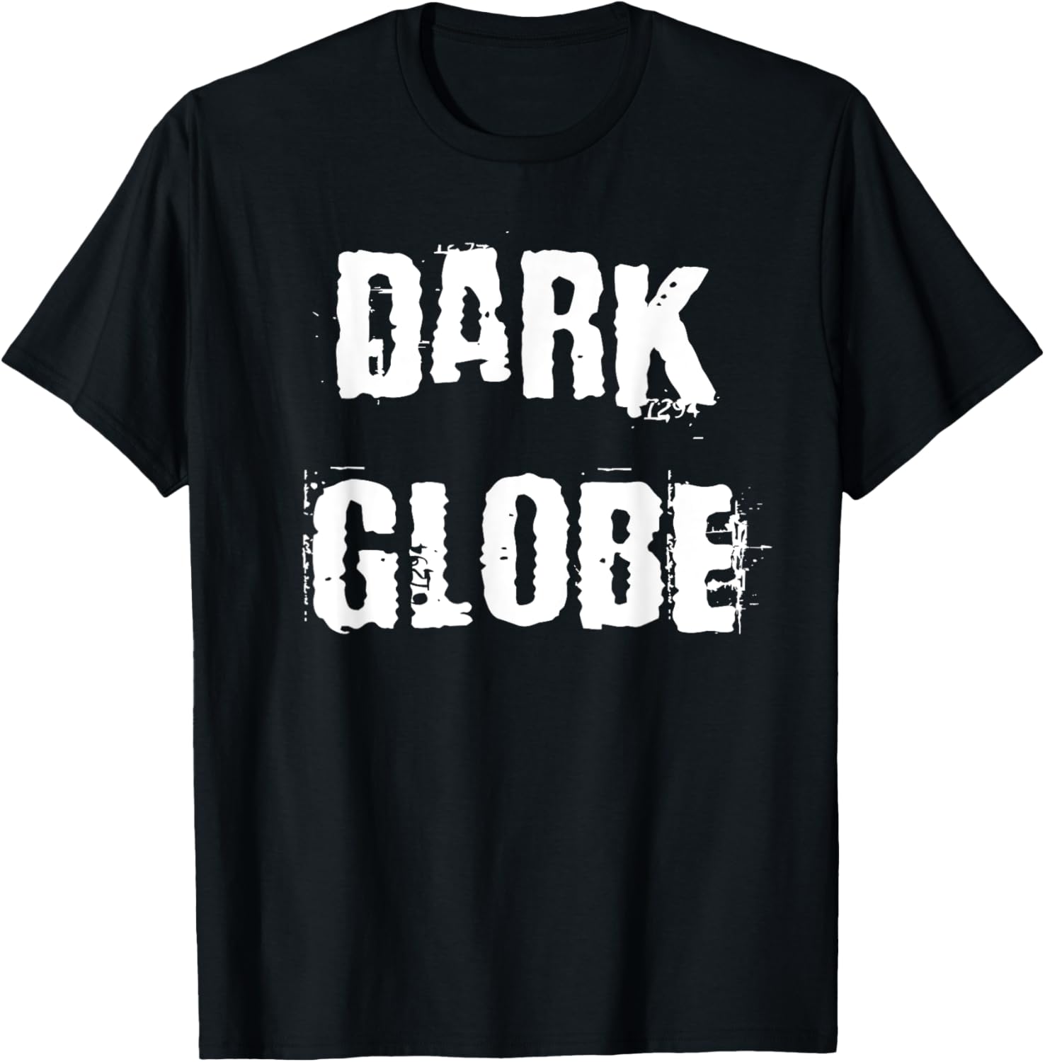 Dark Globe T-Shirt for Trendy Fashion Lovers - Comfortable Graphic Tee - 18
