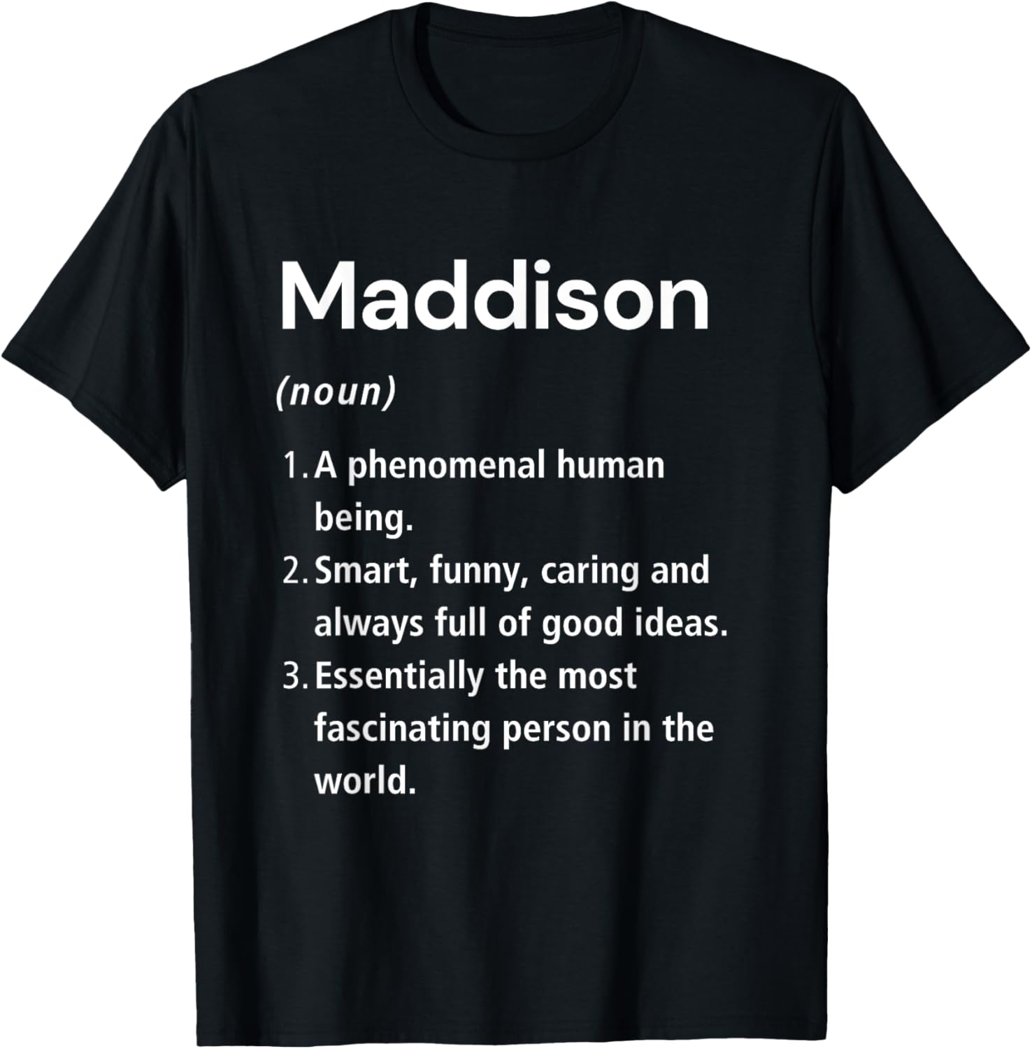 Funny Maddison Name Definition T-Shirt for Unique Style Lovers - 21