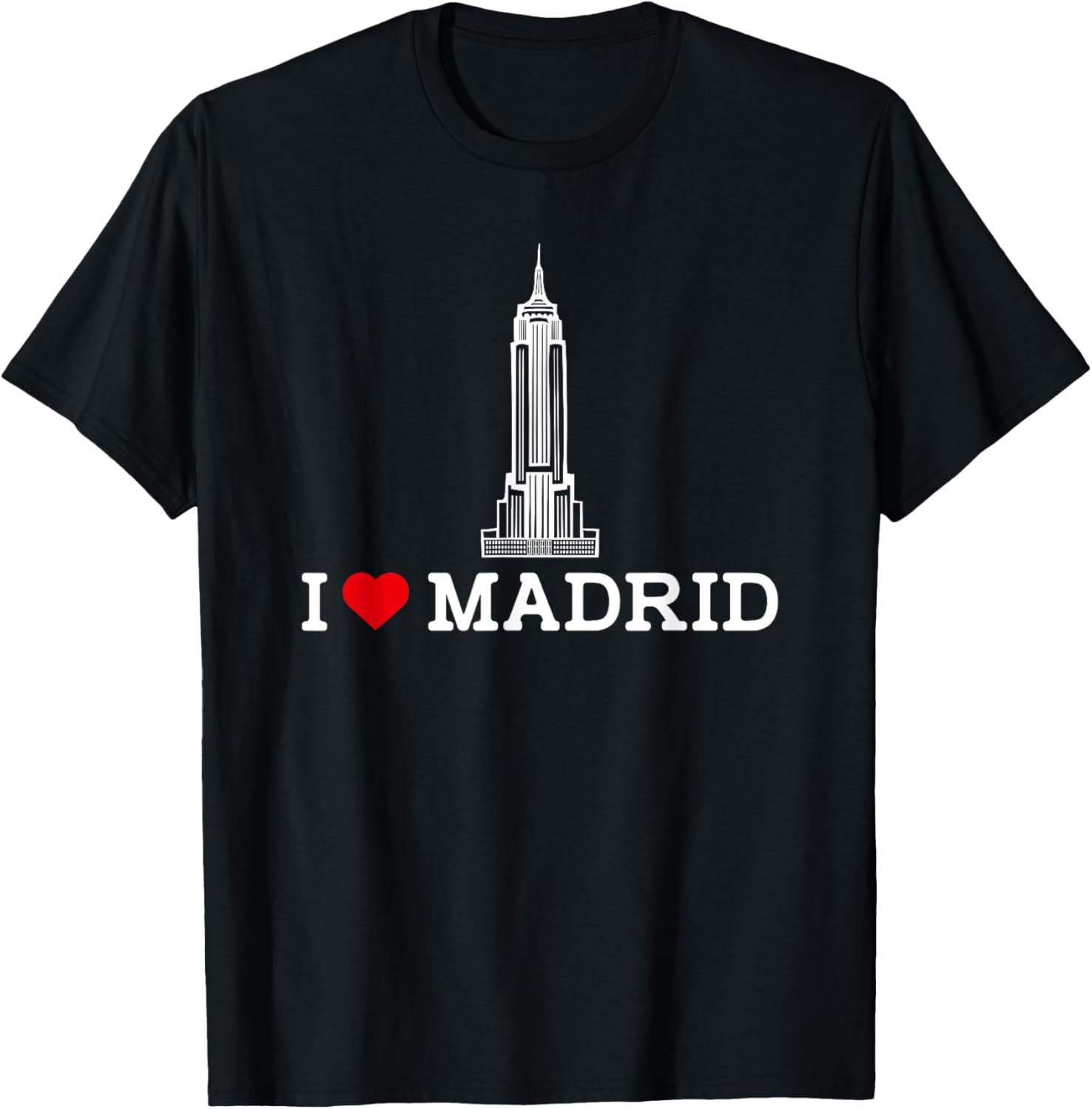I Love Madrid Funny Empire State Gag Humor T-Shirt for Prank Lovers - 1