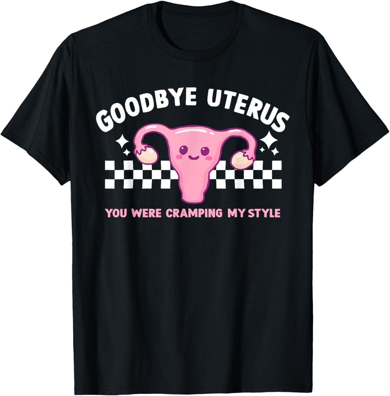 Hysterectomy Recovery Goodbye Uterus T-Shirt for Comfort and Style - 8