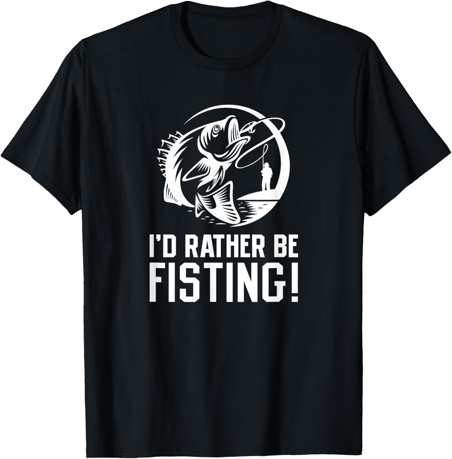 I'd Rather Be Fisting Funny Graphic T-Shirt for Casual Wear - 9