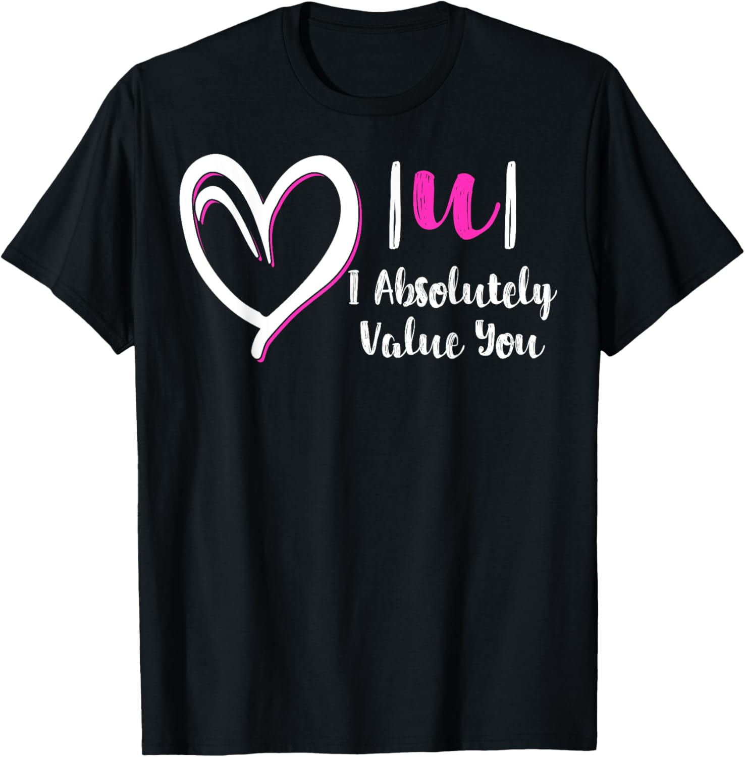 Funny Math Teacher Valentine's Day T-Shirt - I Absolutely Value You Gift - 9