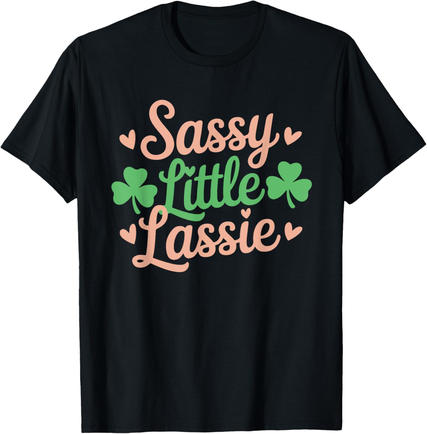 Sassy Little Lassie St Patrick's Day Tee for Toddler Girls - 1
