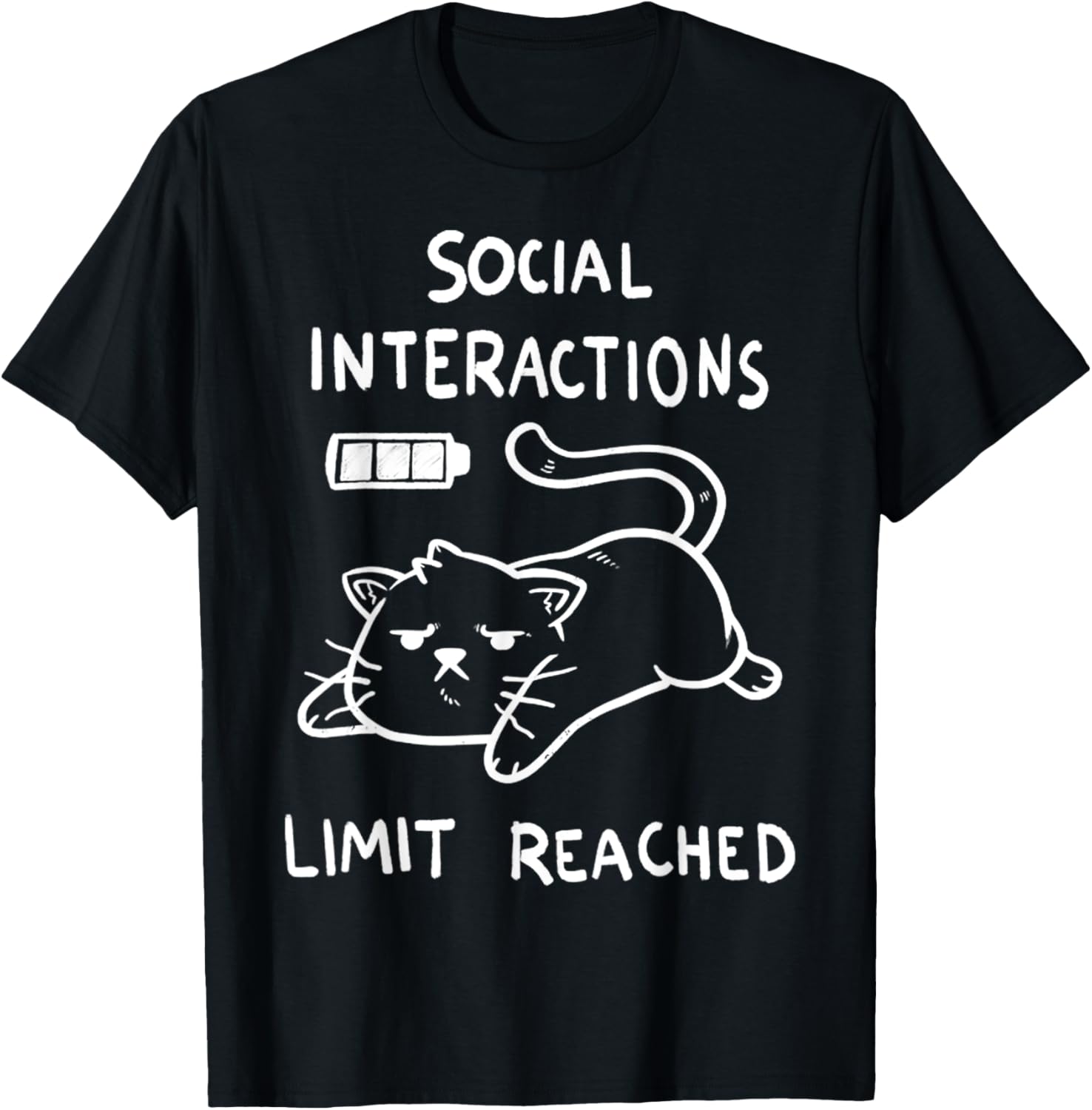 Funny Cat Quote T-Shirt for Lazy Cat Lovers - Social Interaction Limit - 1