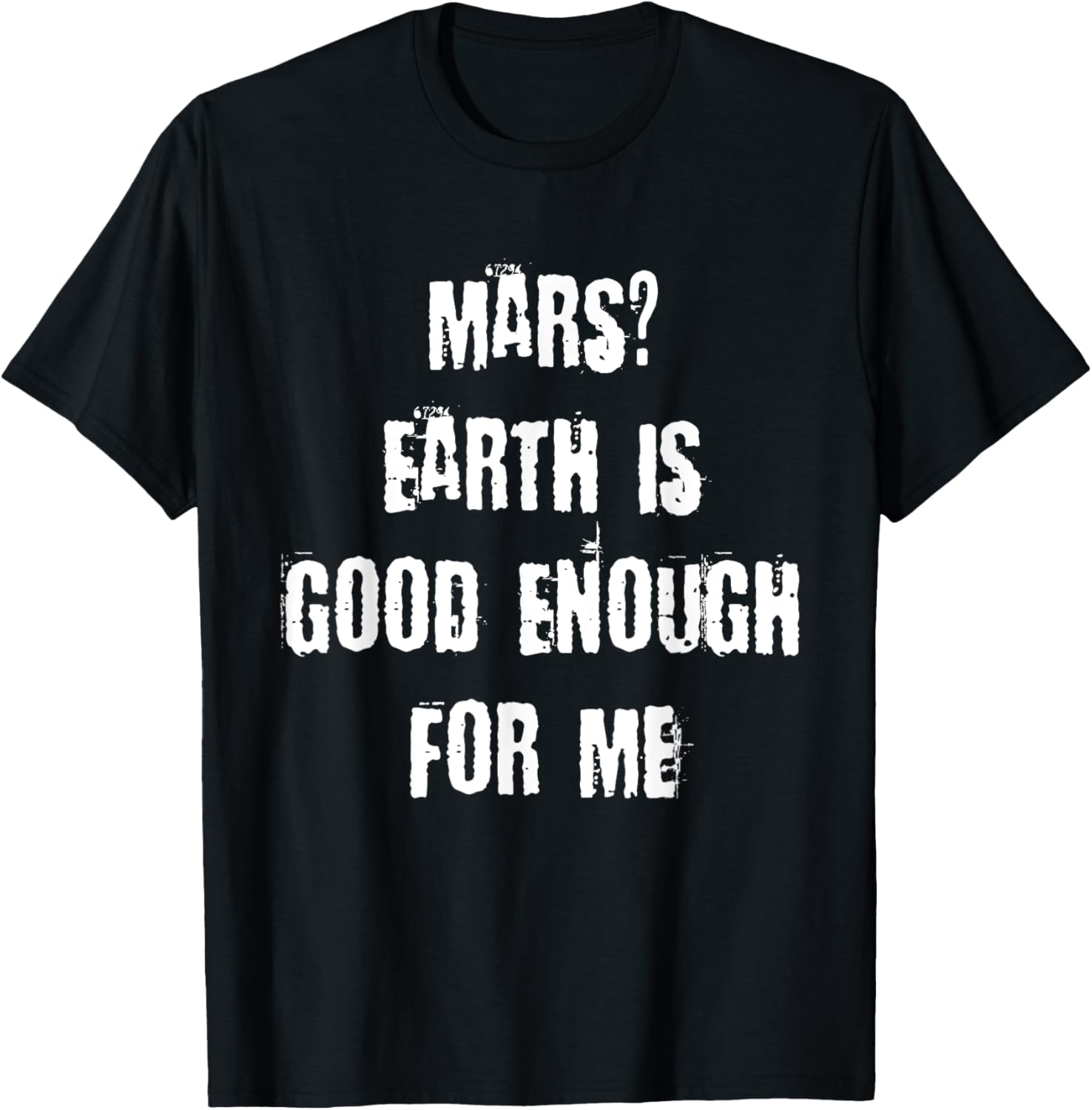 Funny Mars Earth T-Shirt for Space Lovers - Unique Casual Wear - 14