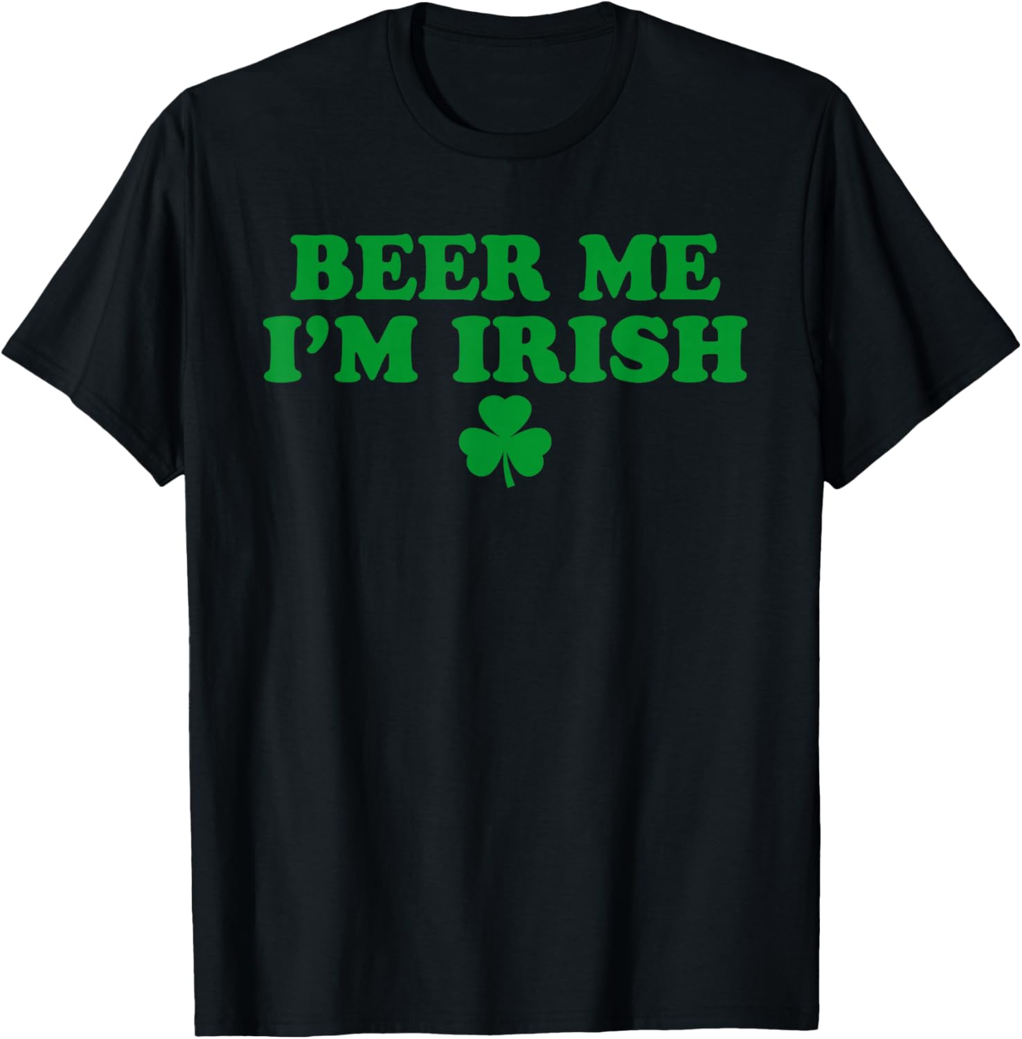 Funny Irish Shamrock Beer Me T-Shirt for St Patricks Day Celebration - 16