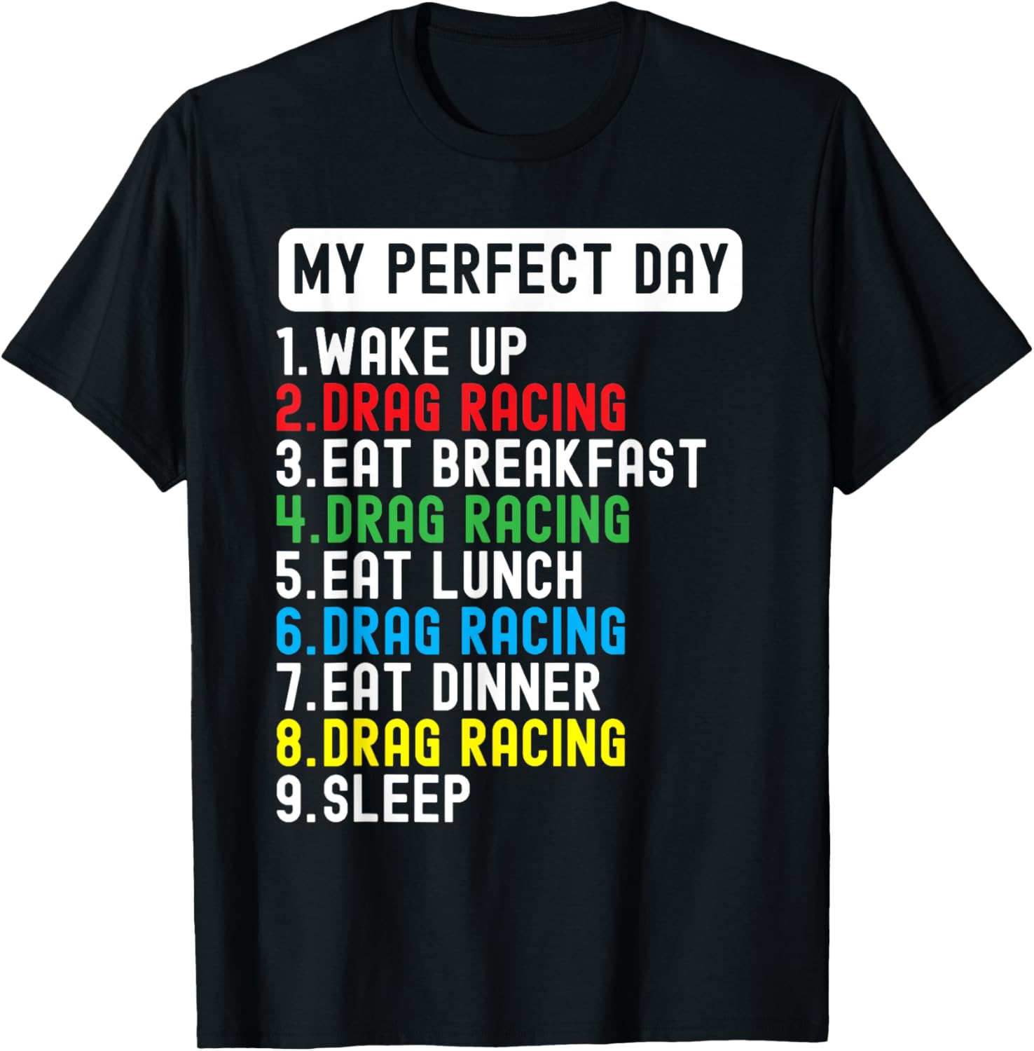 Funny Sarcastic Drag Racing T-Shirt for Car Enthusiasts and Racers - 1