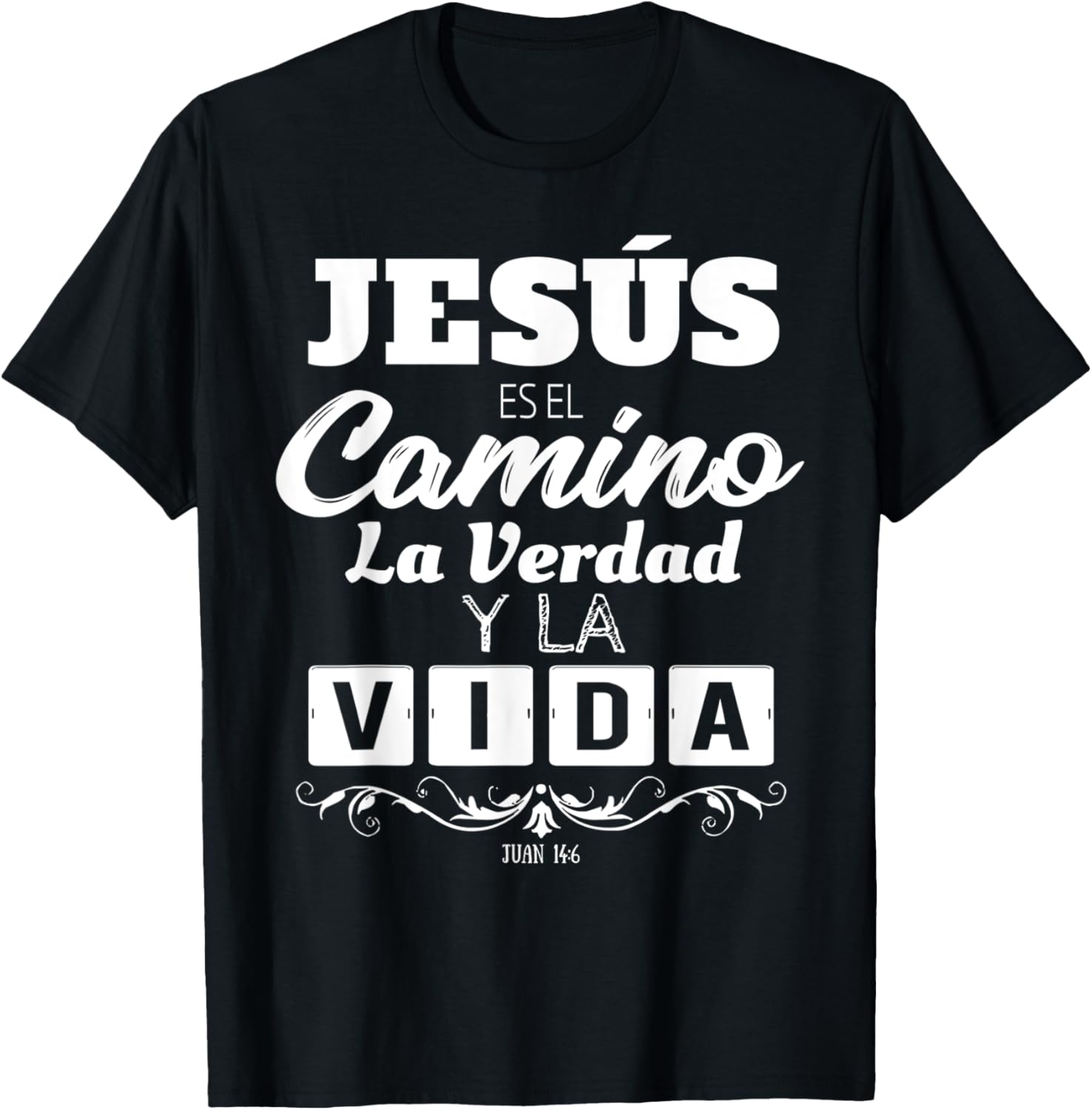 Jesus Is The Way Truth Life Christian Quotes T-Shirt for Believers - 21