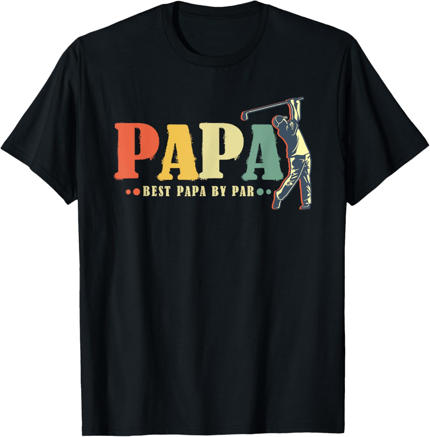 Best Dad Golf T-Shirt for Fun Dads - Perfect Gift for Father's Day - 1