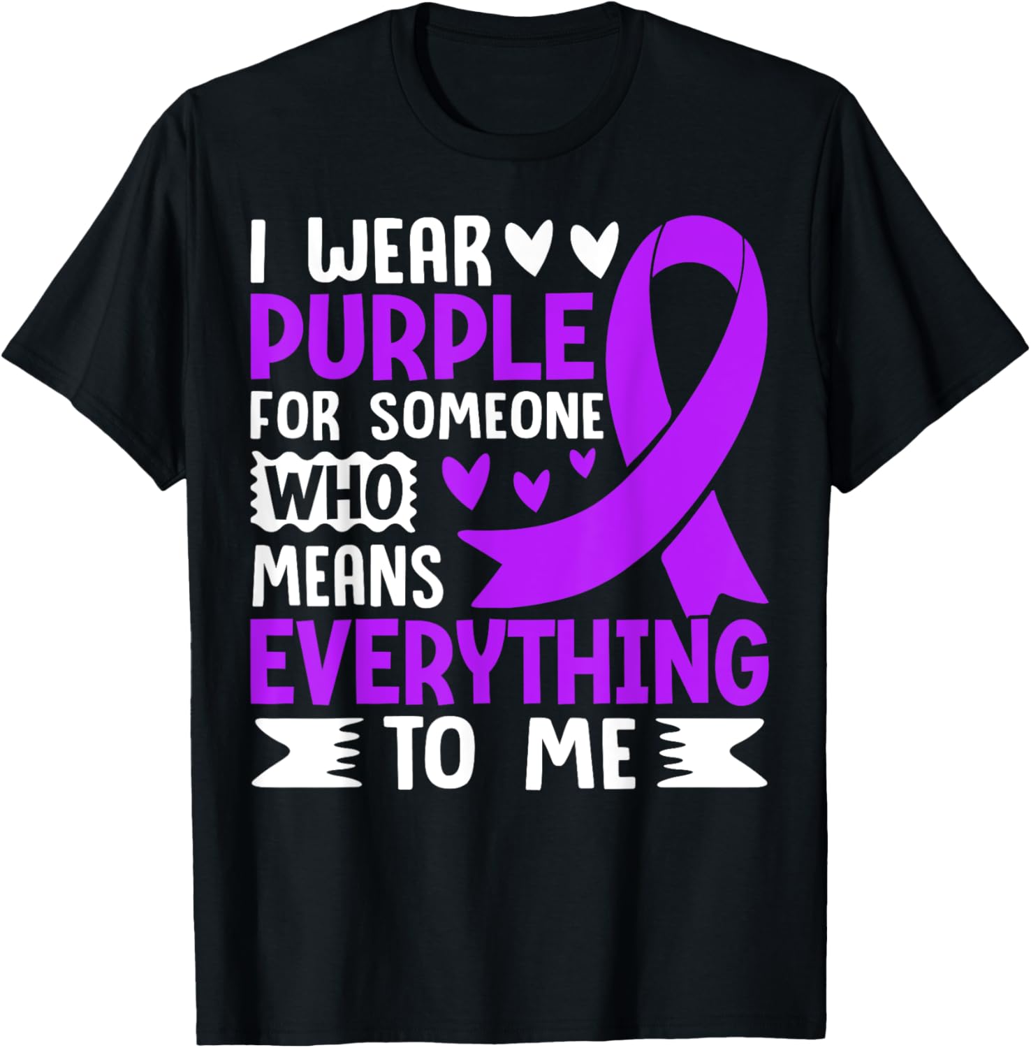 I Wear Purple T-Shirt for Someone Special - Meaningful Gift Apparel - 7