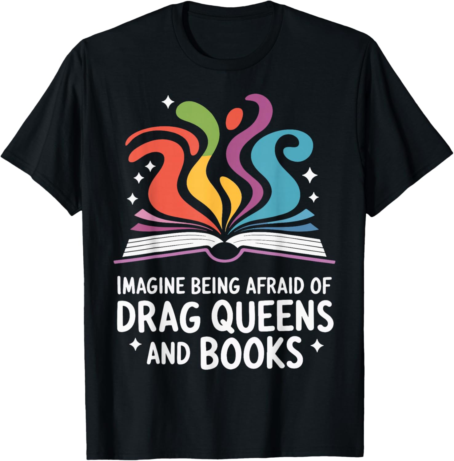 Fearless Drag Queens and Book Lovers Unite T-Shirt for Fun Fashion - 3