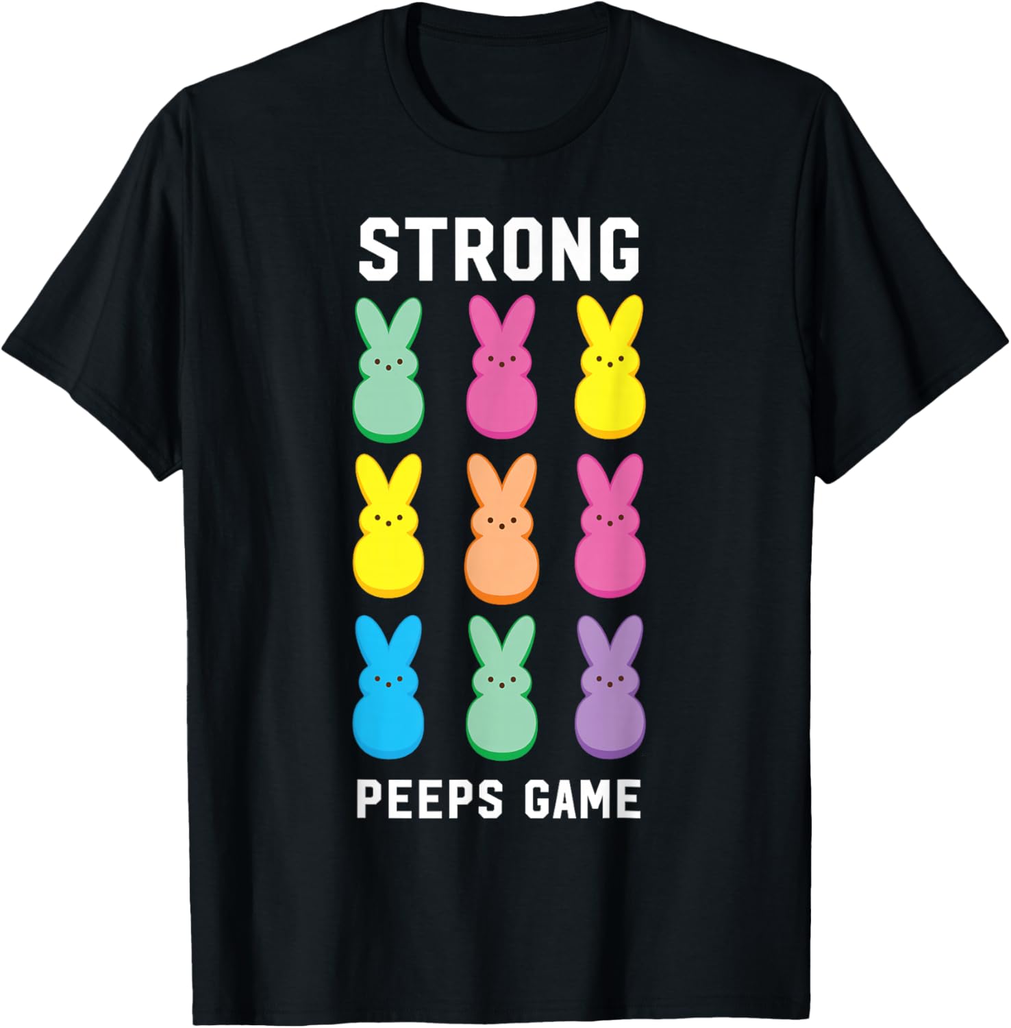 Strong Peeps Game Classic Bunnies T-Shirt for Easter Celebration Fun - 10