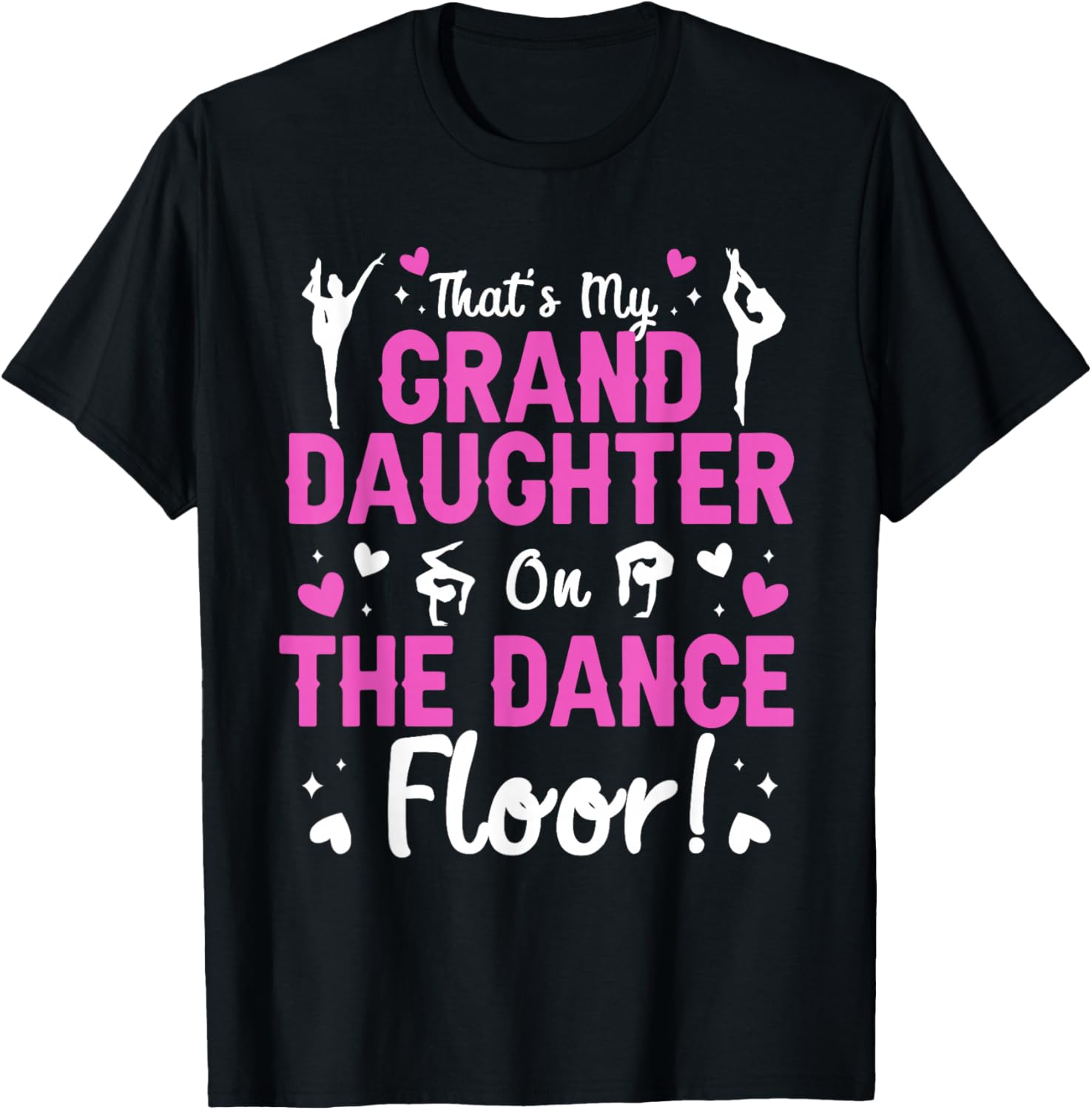 That's My Granddaughter On The Dance Floor T-Shirt for Proud Family - 7