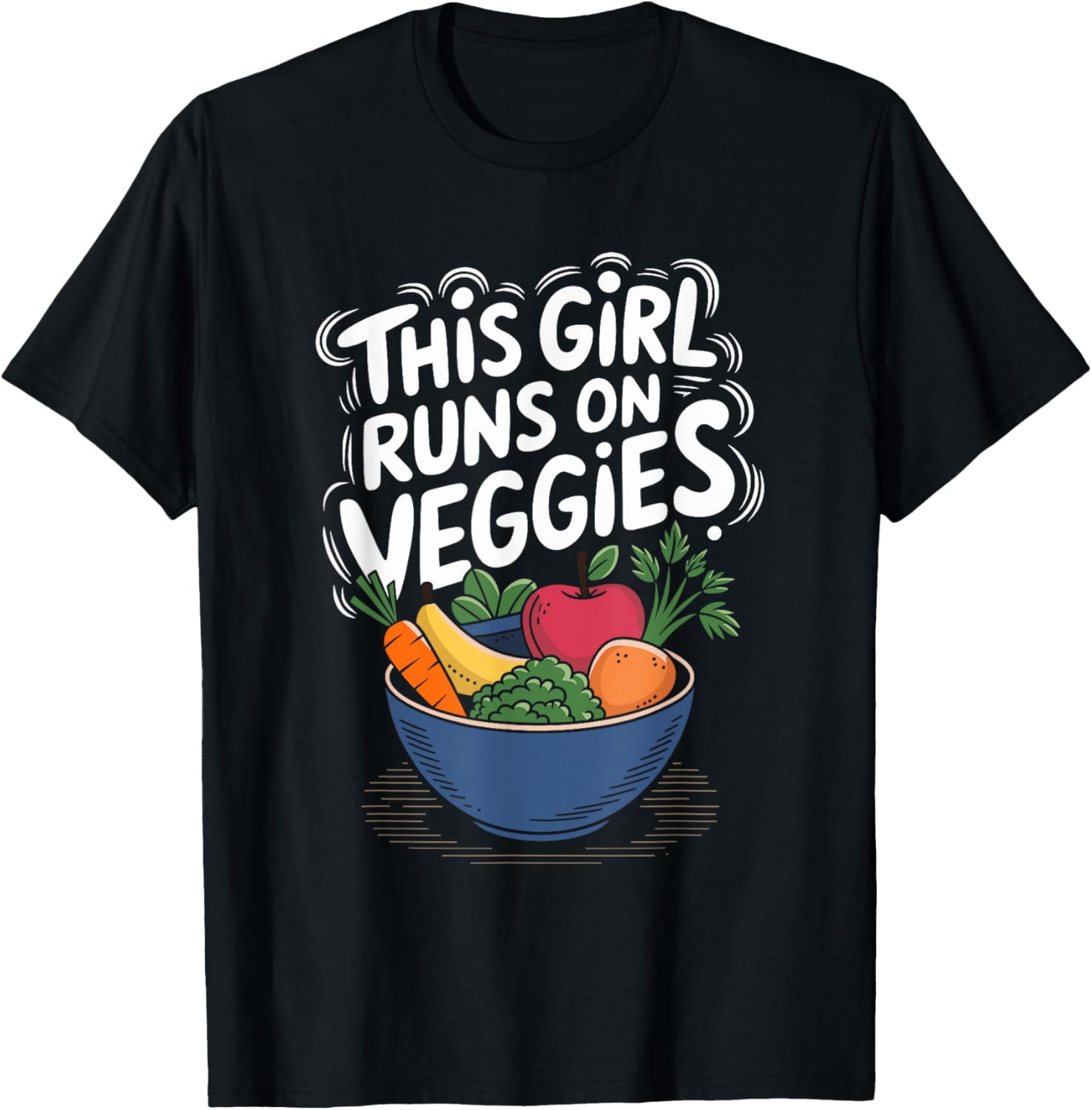 This Girl Runs On Veggies Vegan T-Shirt for Plant Based Food Lovers - 6