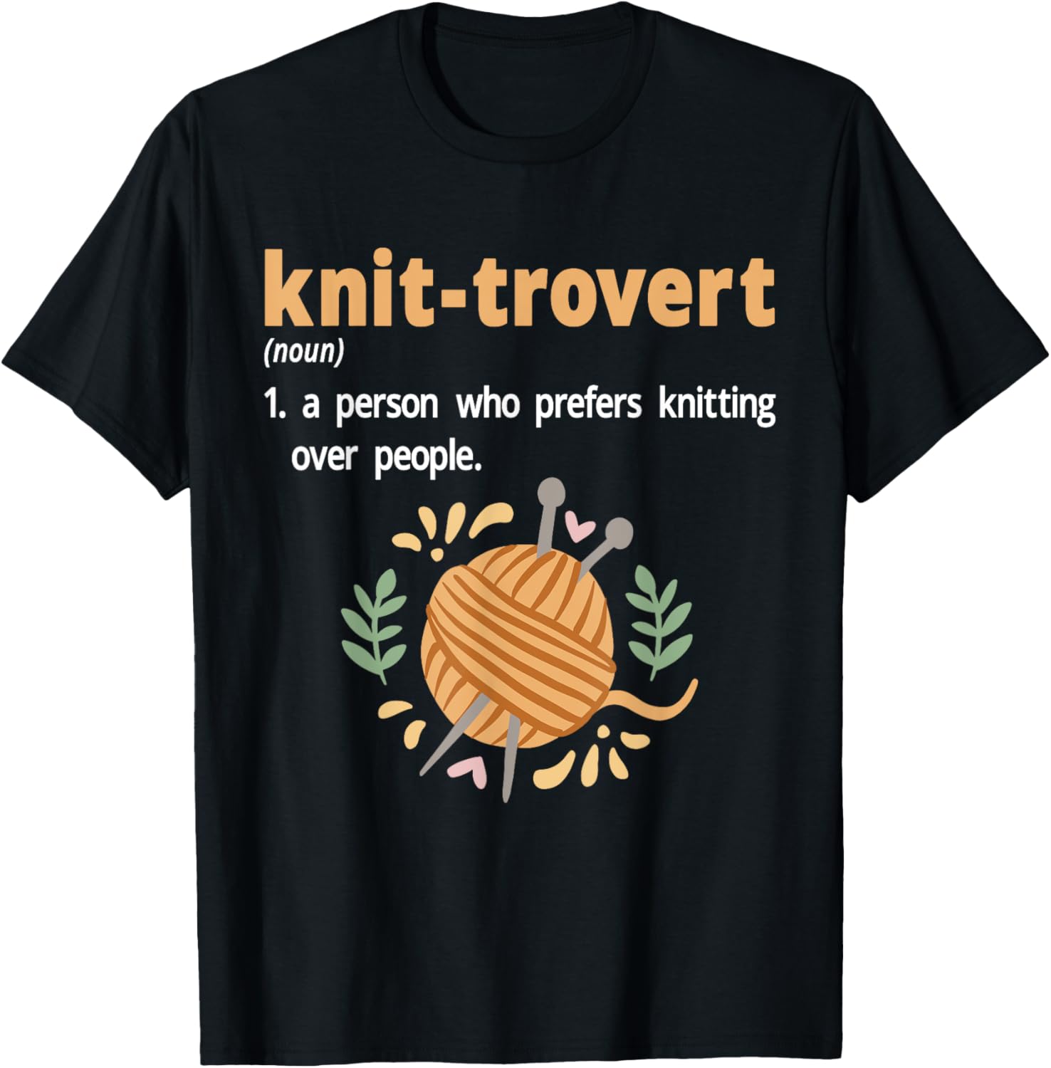 Knit-trovert Introvert Humor T-Shirt for Knitters - Perfect Gift Idea - 4