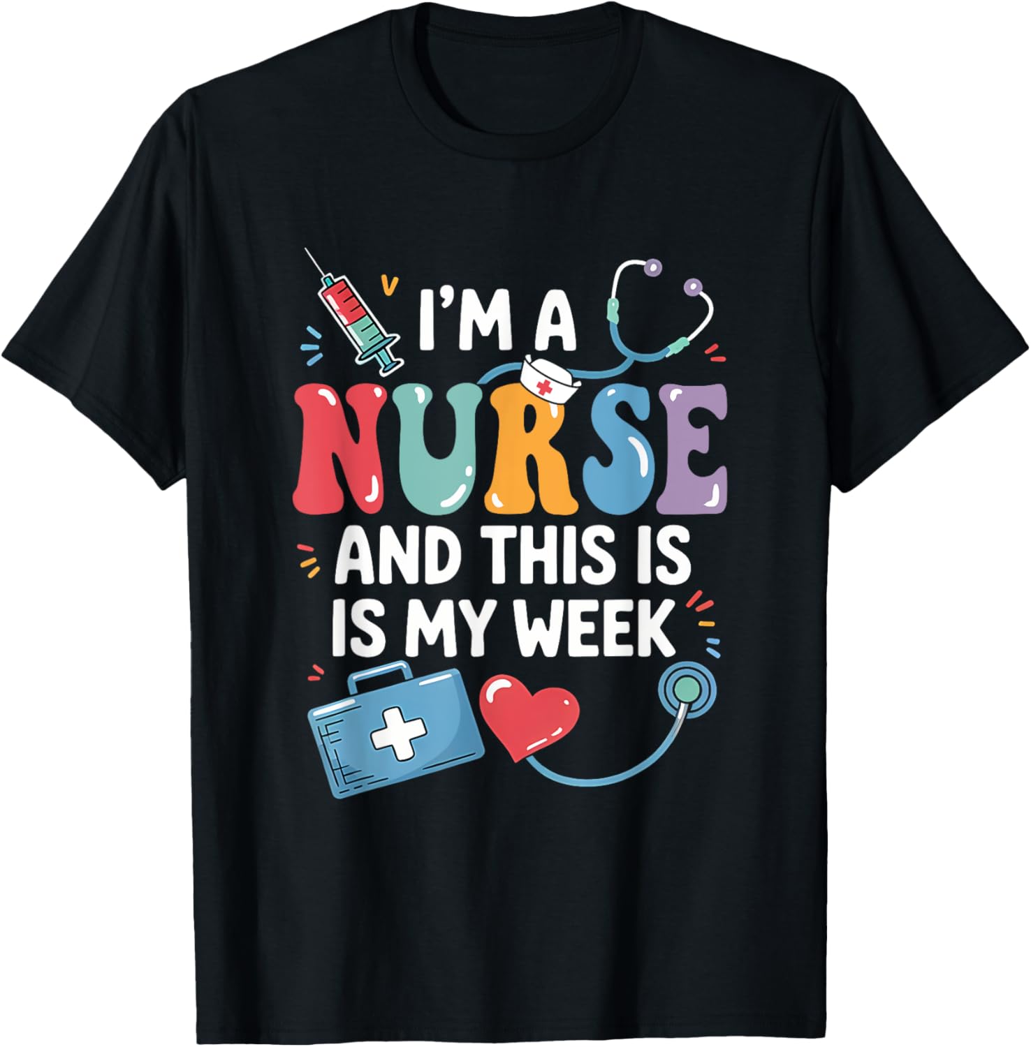 Happy Nurse Week 2025 T-Shirt for Nurses - Celebrate in Style! - 3