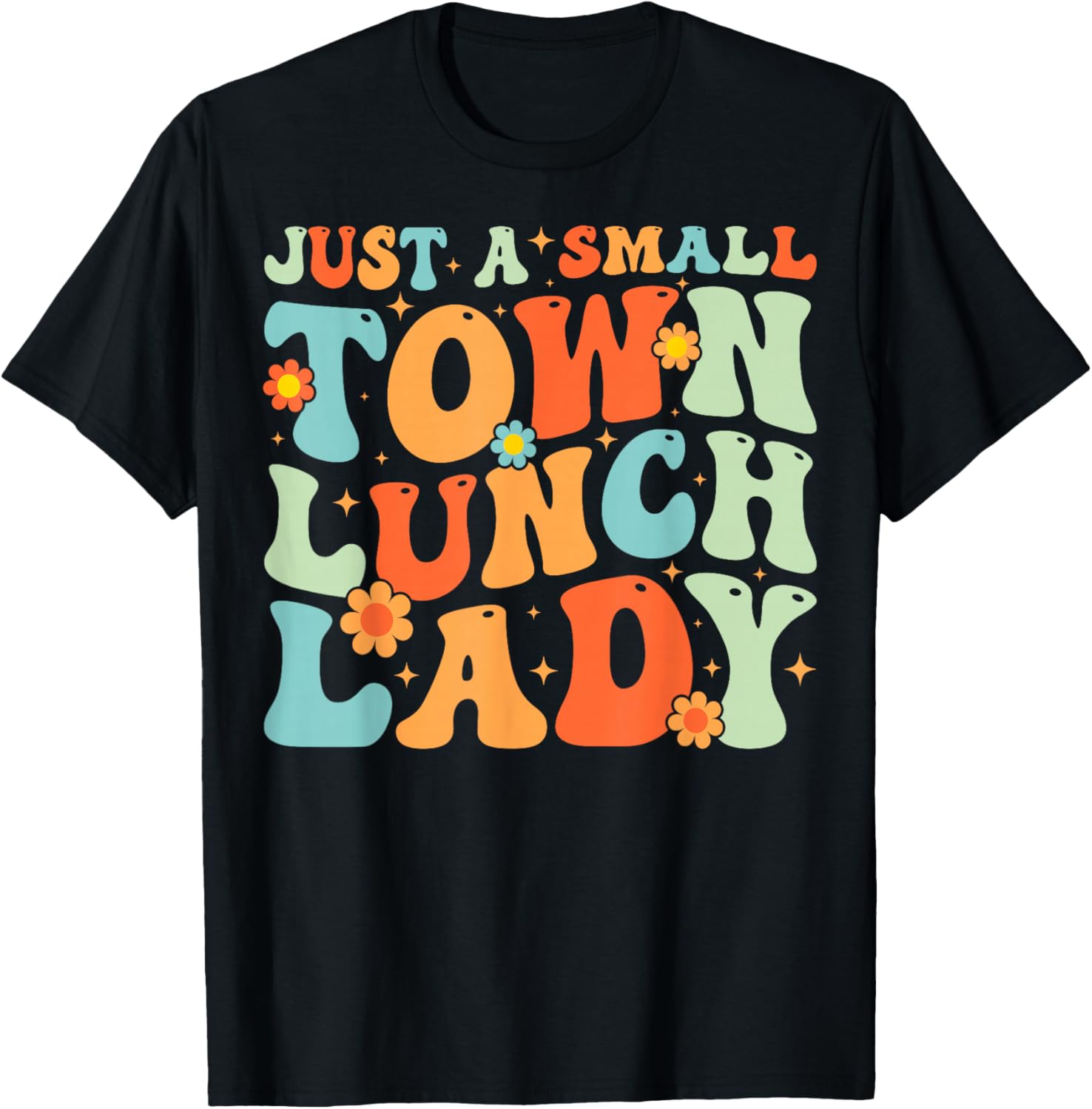 Groovy School Lunch Lady T-Shirt for Proud Small Town Lunch Ladies - 2