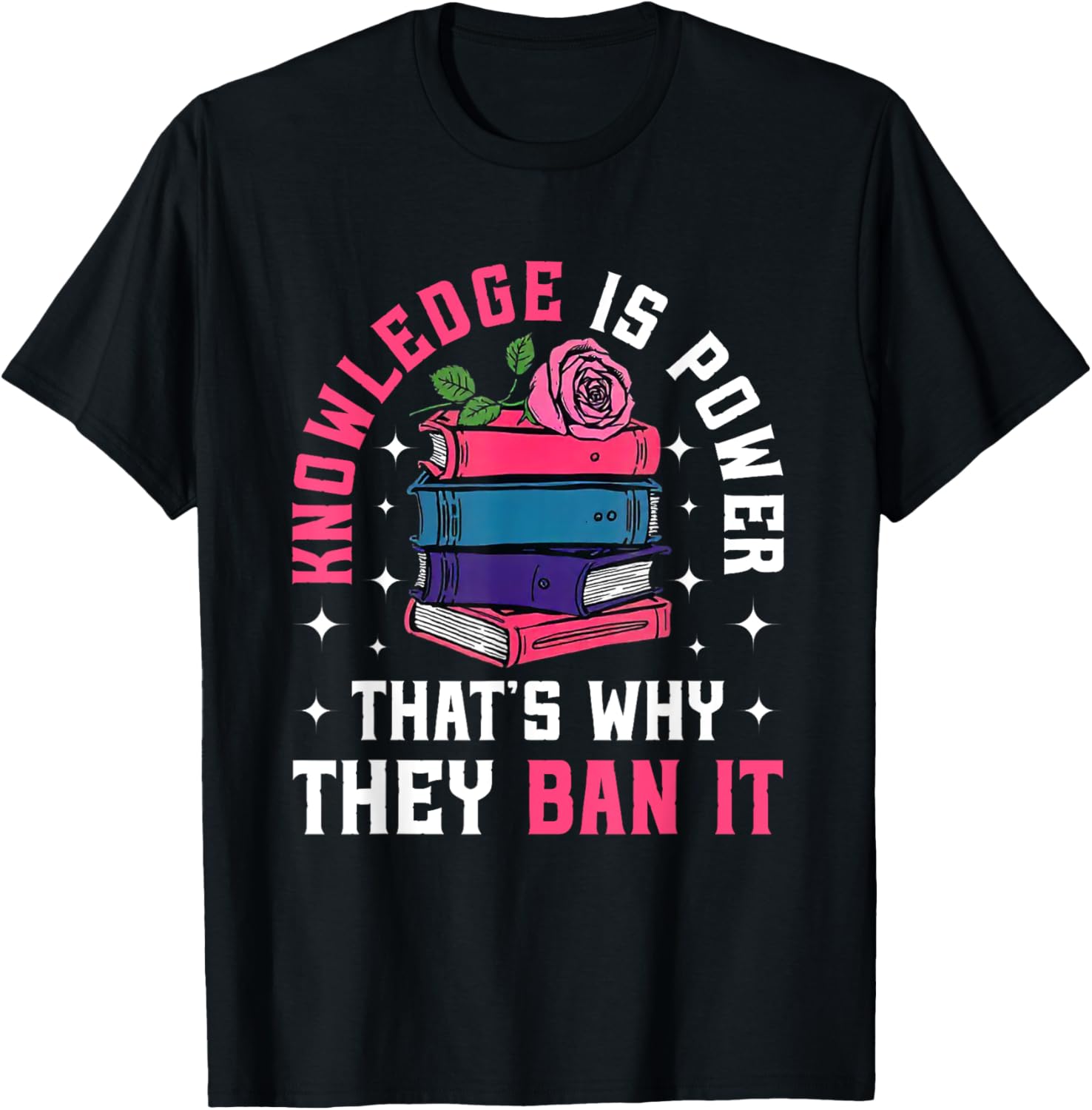 Knowledge Is Power T-Shirt for Book Lovers Promoting Banned Books - 1