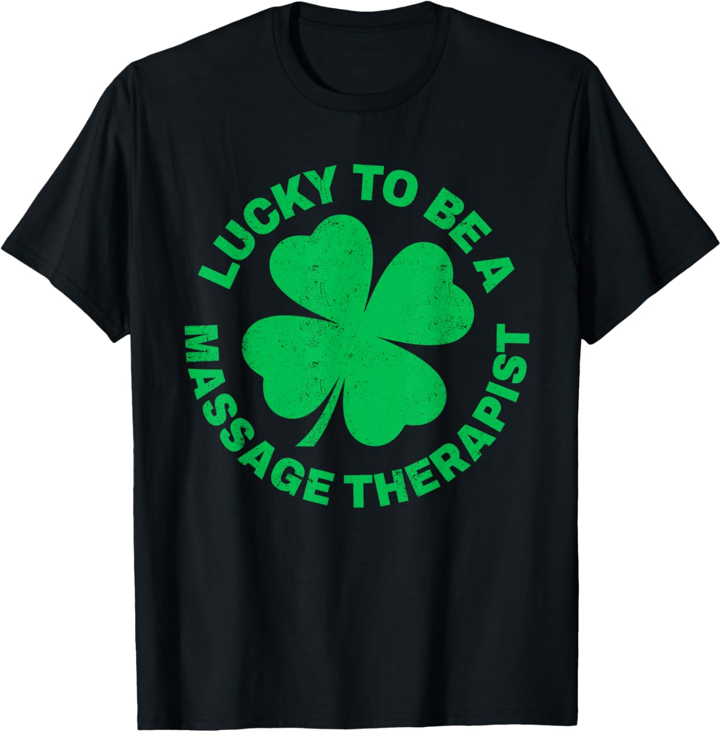 Lucky to Be a Massage Therapist St Patrick's Day T-Shirt for Therapists - 2