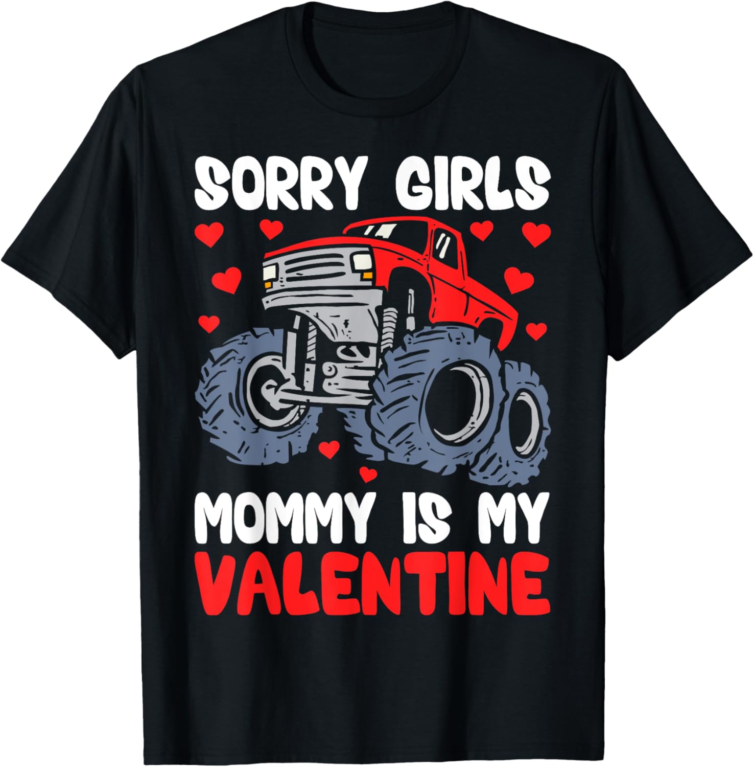 Sorry Girls Mommy Is My Valentine Boys Kids T-Shirt for Valentine's Day - 15