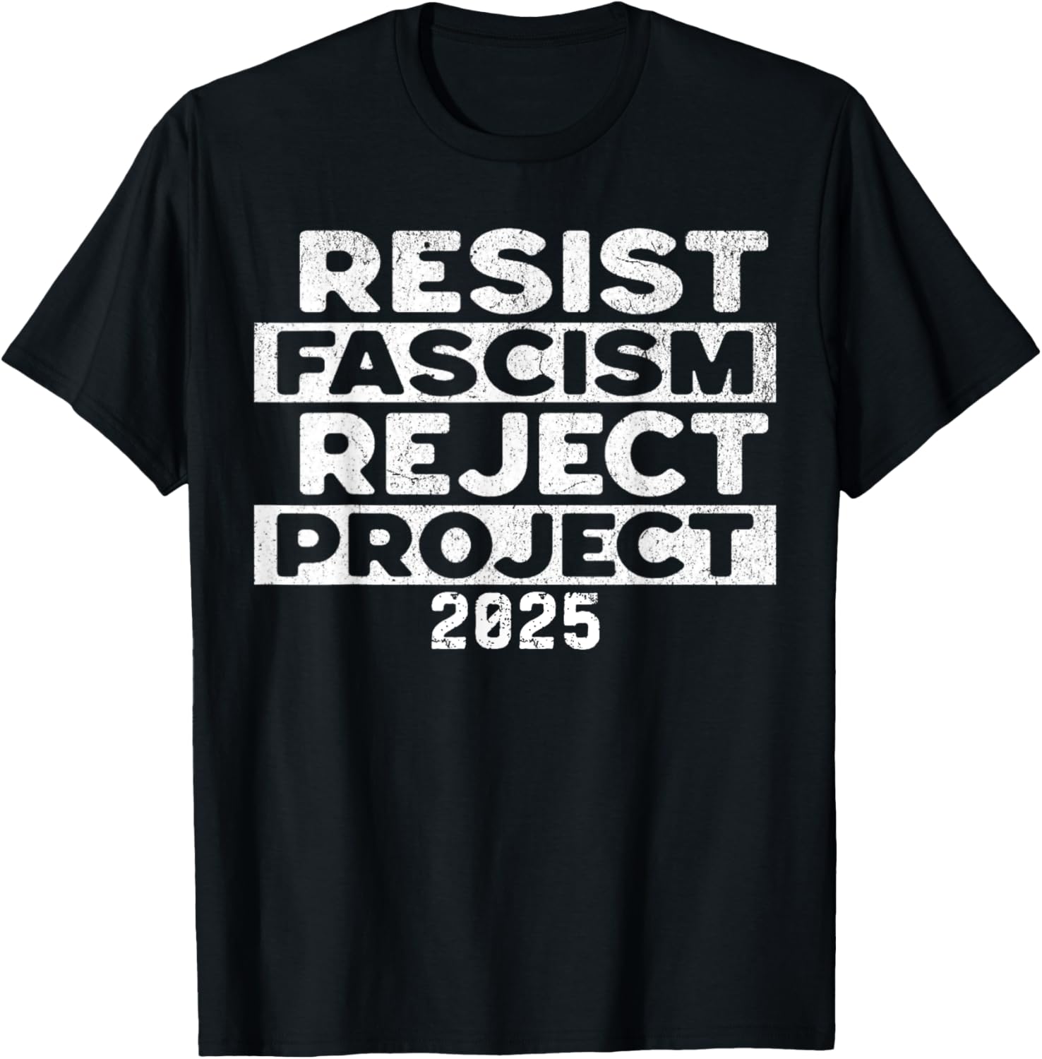 Resist Fascism Reject Project 2025 T-Shirt - Powerful Statement Apparel - 22