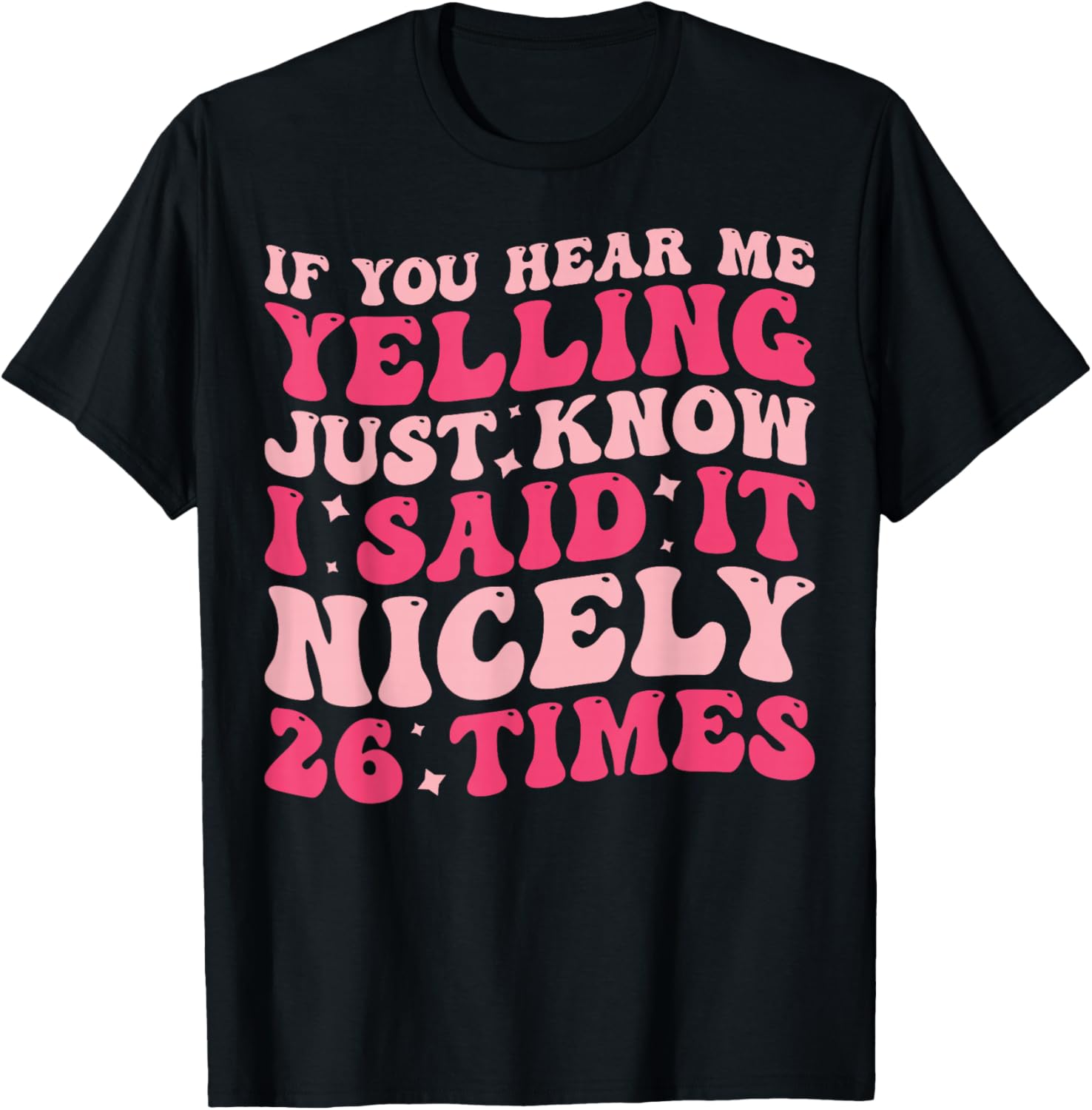 Humorous If You Hear Me Yelling T-Shirt Perfect for Casual Wear - 3