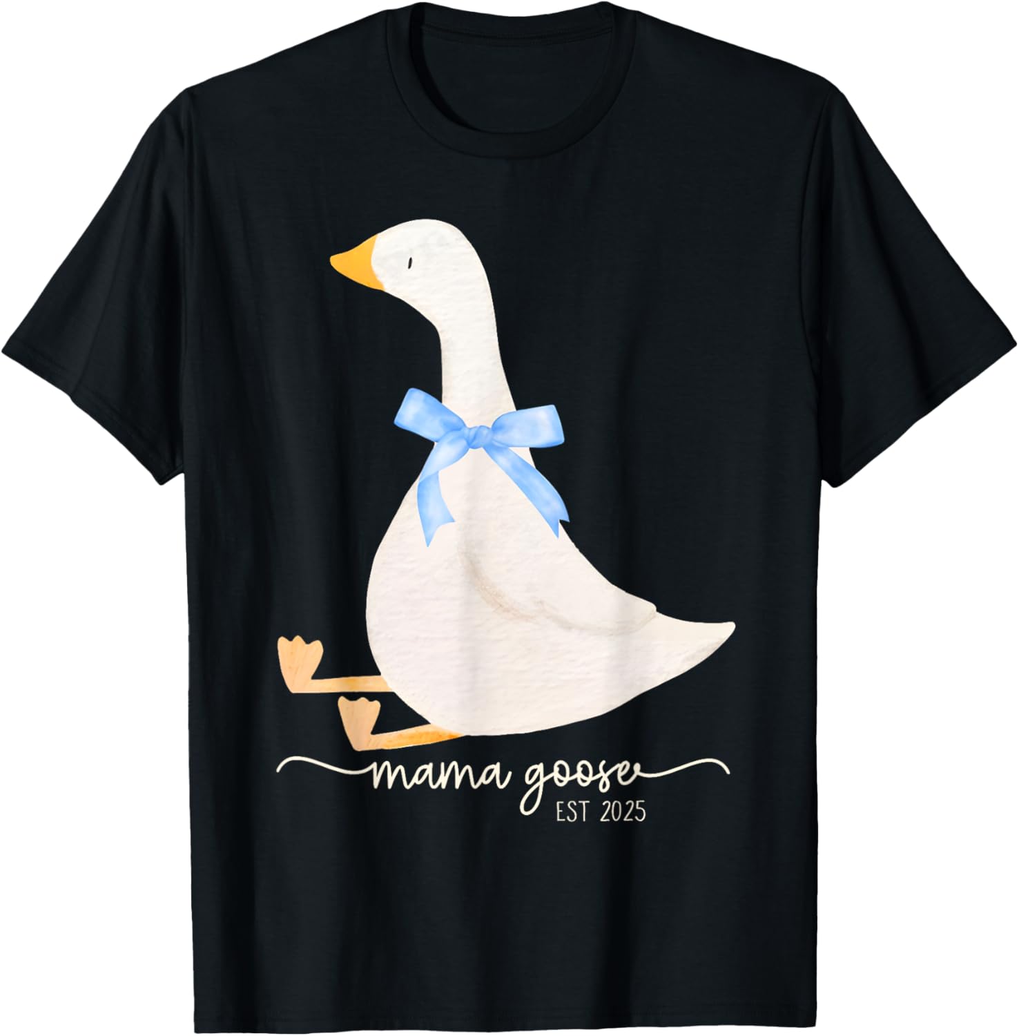 Silly Goose Mom T-Shirt for Mother’s Day - Mama Goose Est 2025 - 5