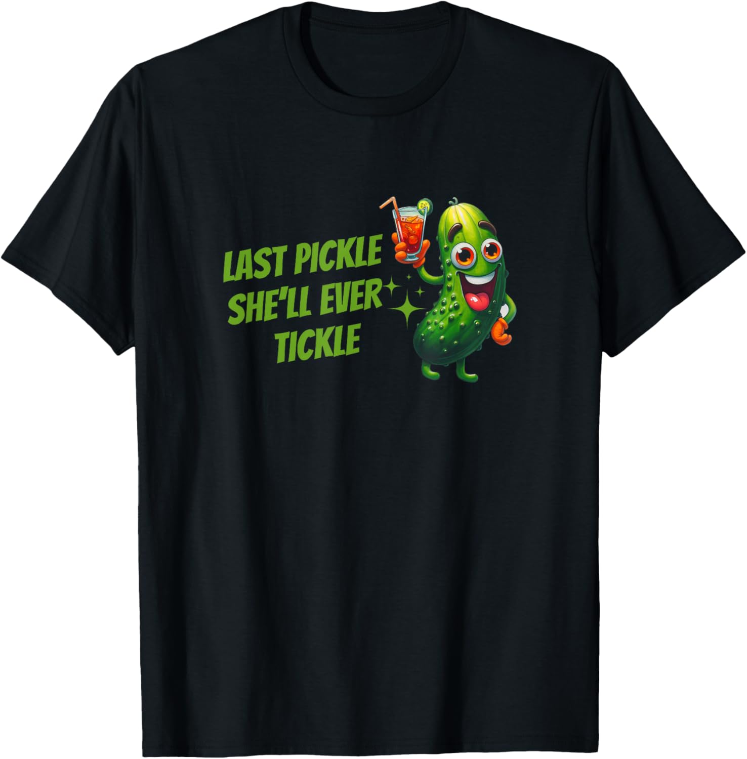 Last Pickle She'll Ever Tickle Bachelorette Party T-Shirt for Fun Celebrations - 8