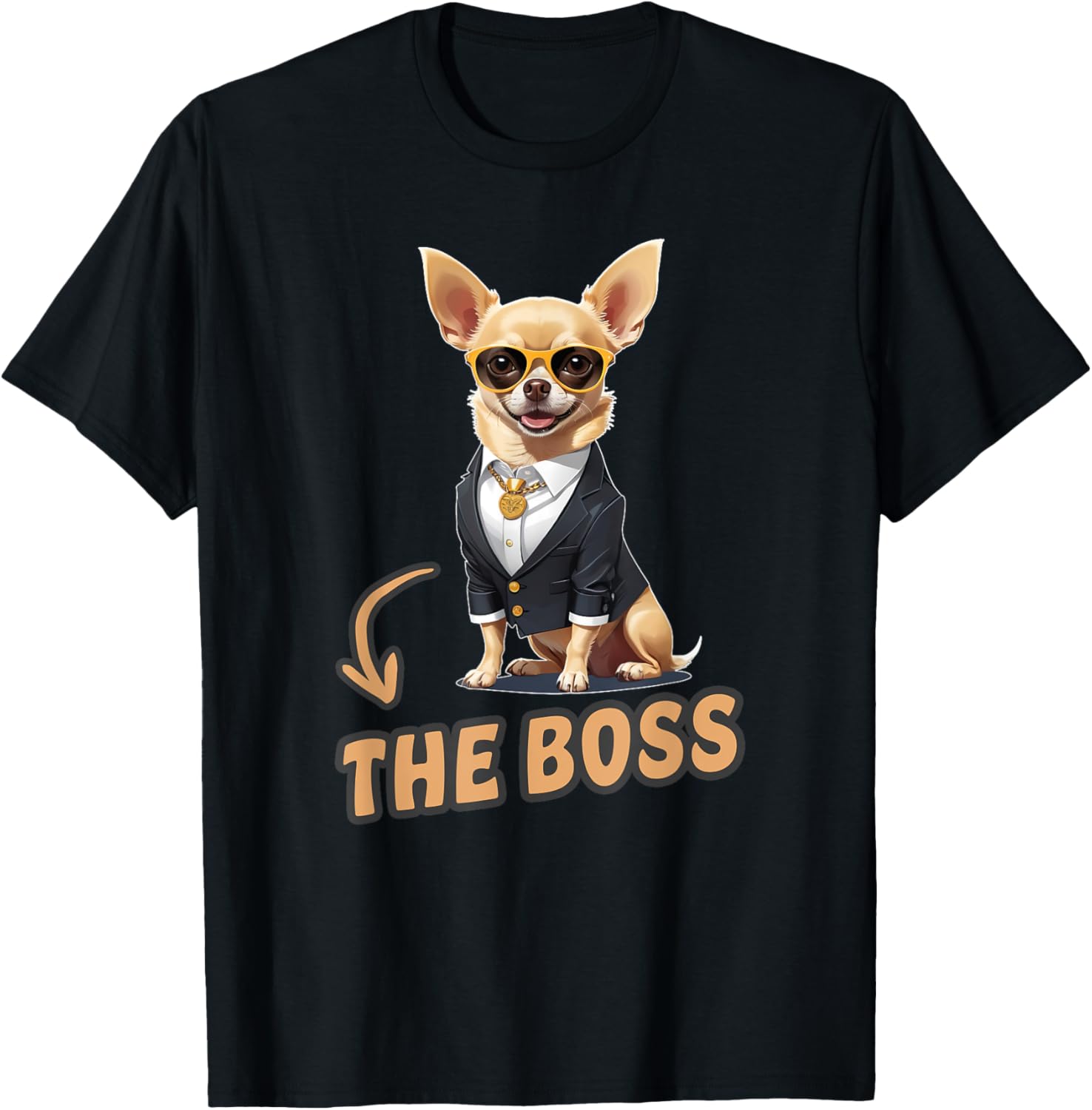 Funny Chihuahua The Boss T-Shirt for Dog Lovers and Owners - 14