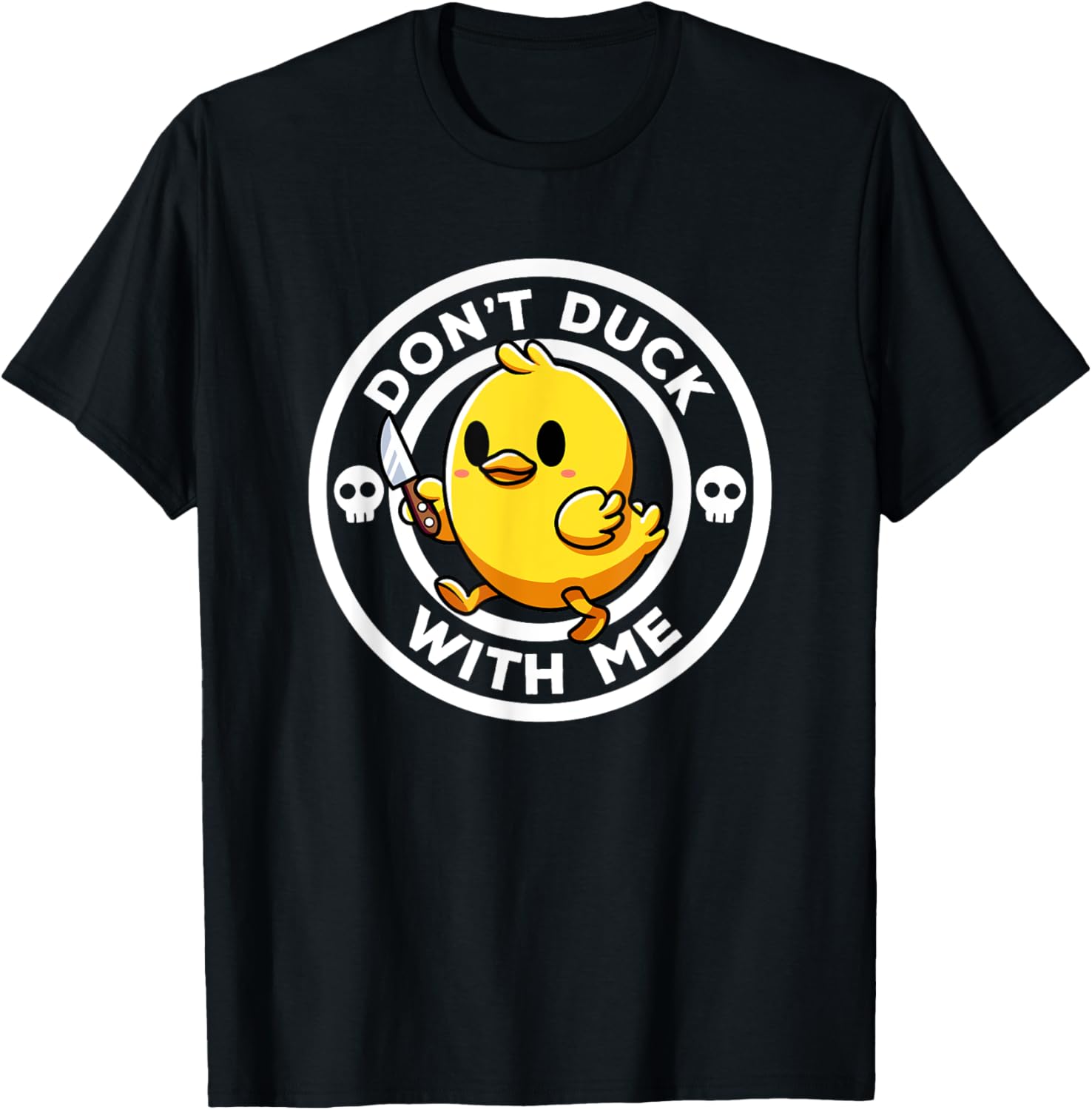 Funny Rubber Duck T-Shirt for Duck Lovers - Don't Duck With Me Design - 10